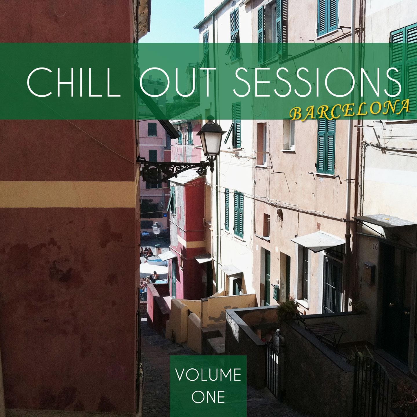 Постер альбома Chill out Sessions - Barcelona, Vol. 1