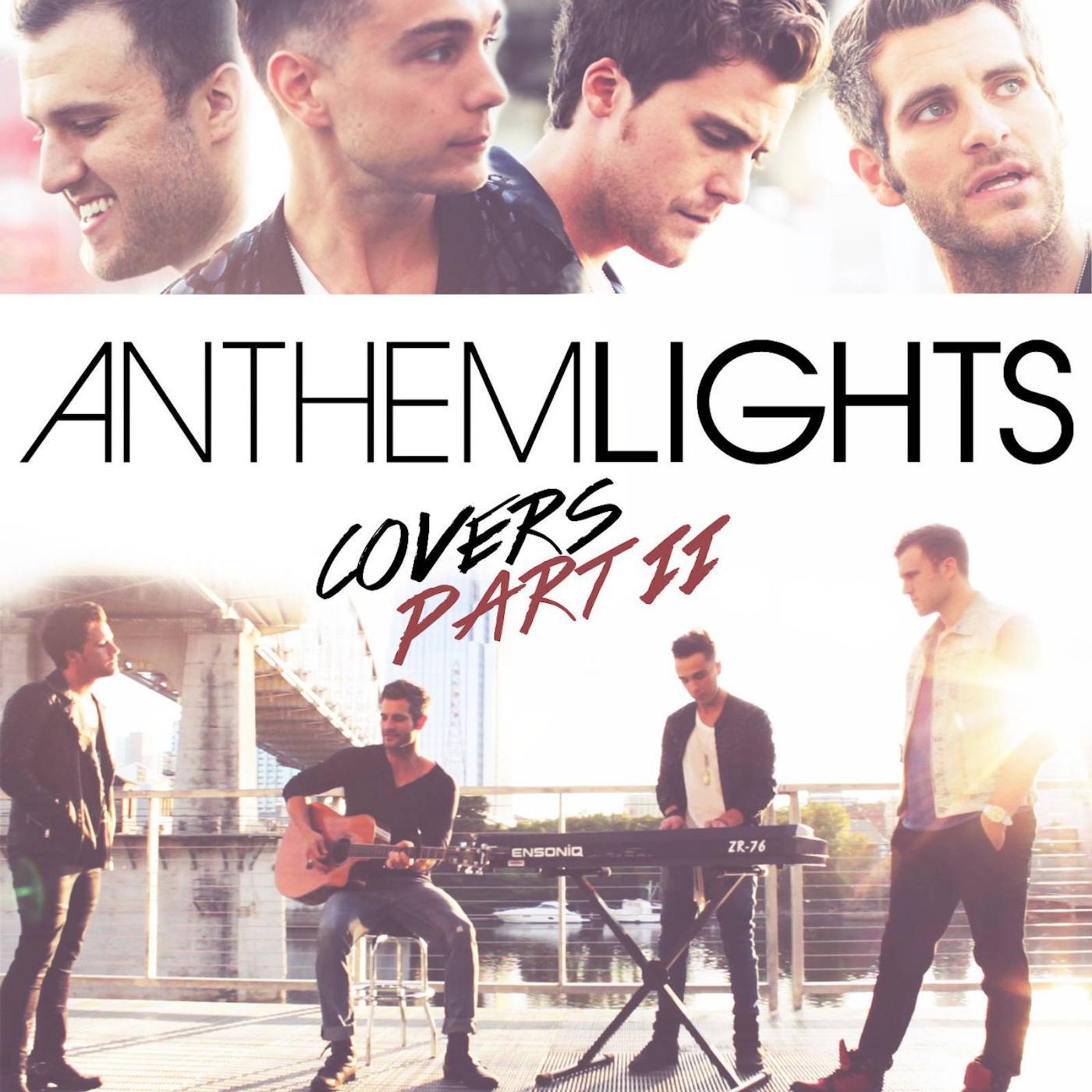 Постер альбома Anthem Lights Covers Part II