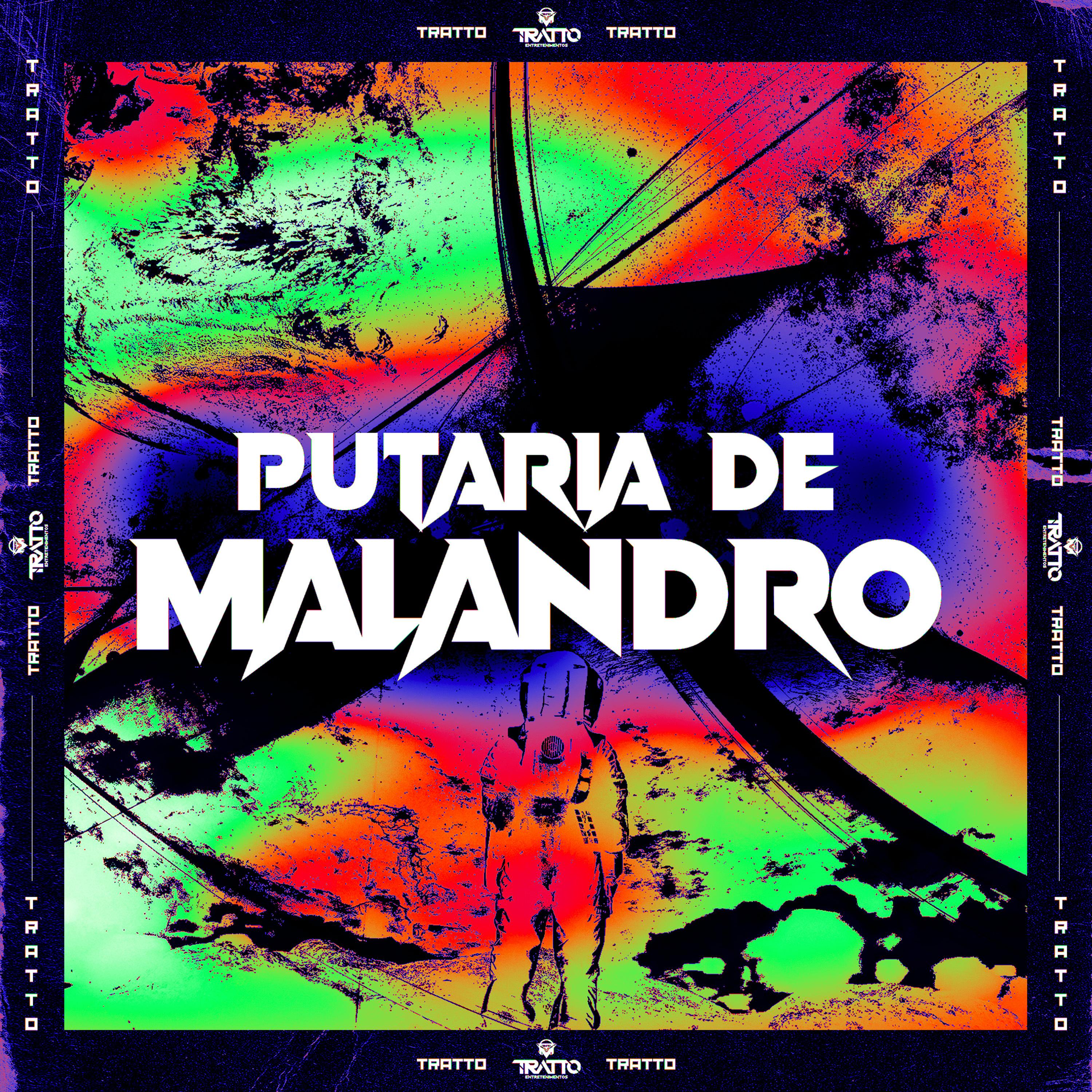 Постер альбома Putaria de Malandro
