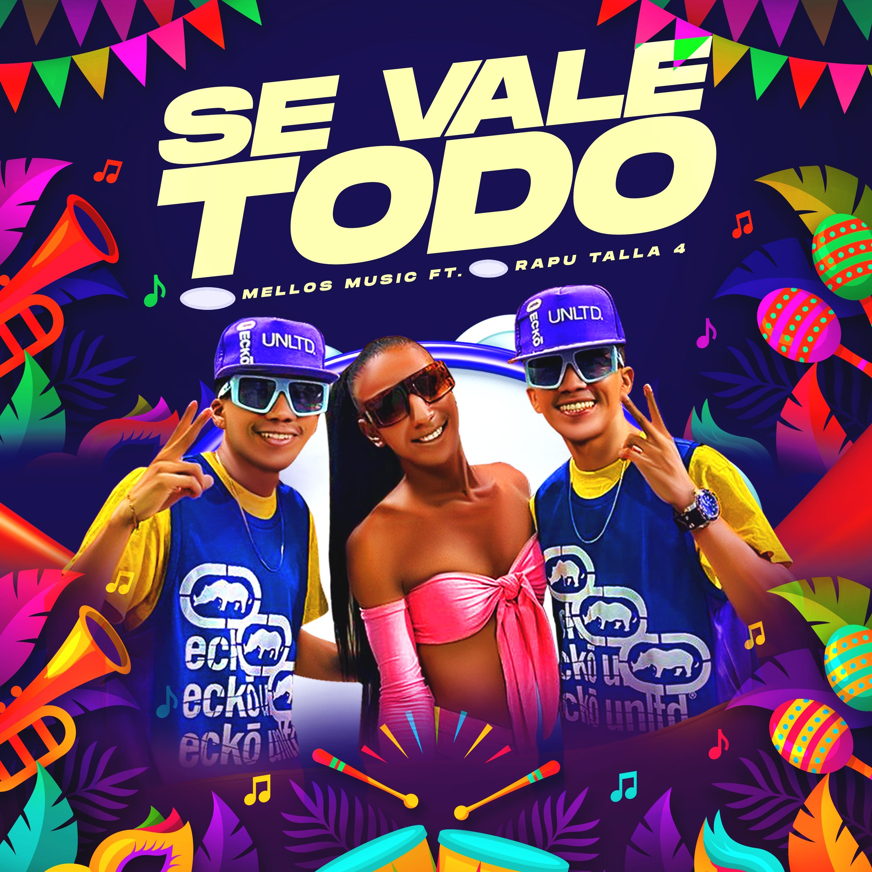 Постер альбома Se Vale Todo