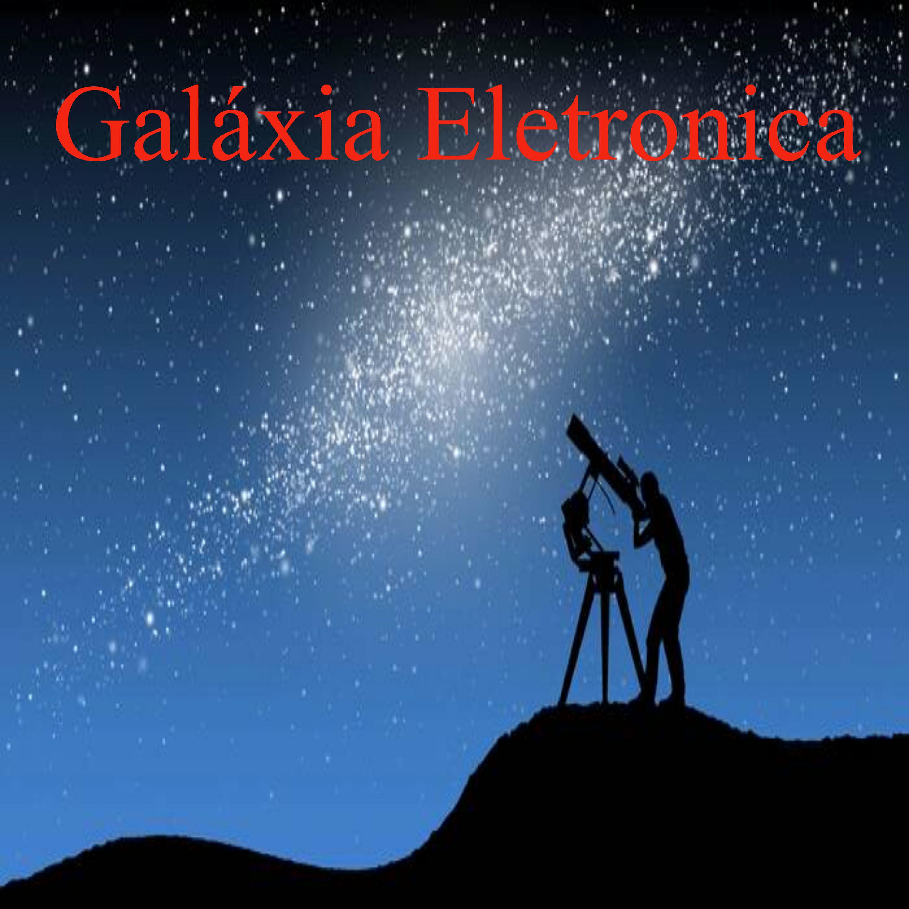 Постер альбома Galáxia Eletronica
