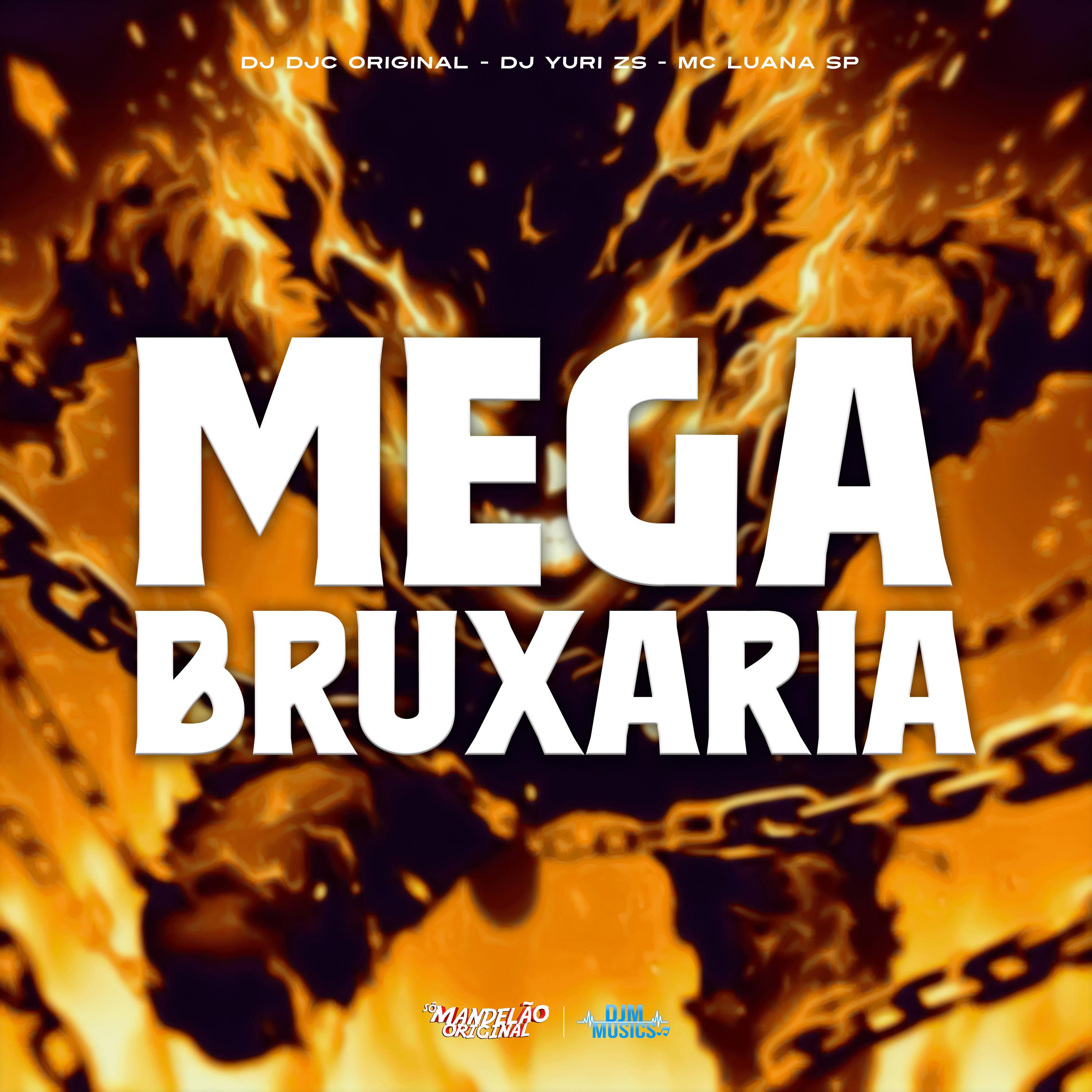 Постер альбома Mega Bruxaria