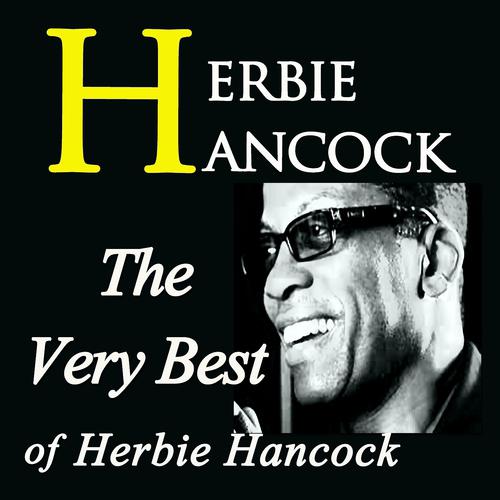 Постер альбома The Very Best of Herbie Hancock