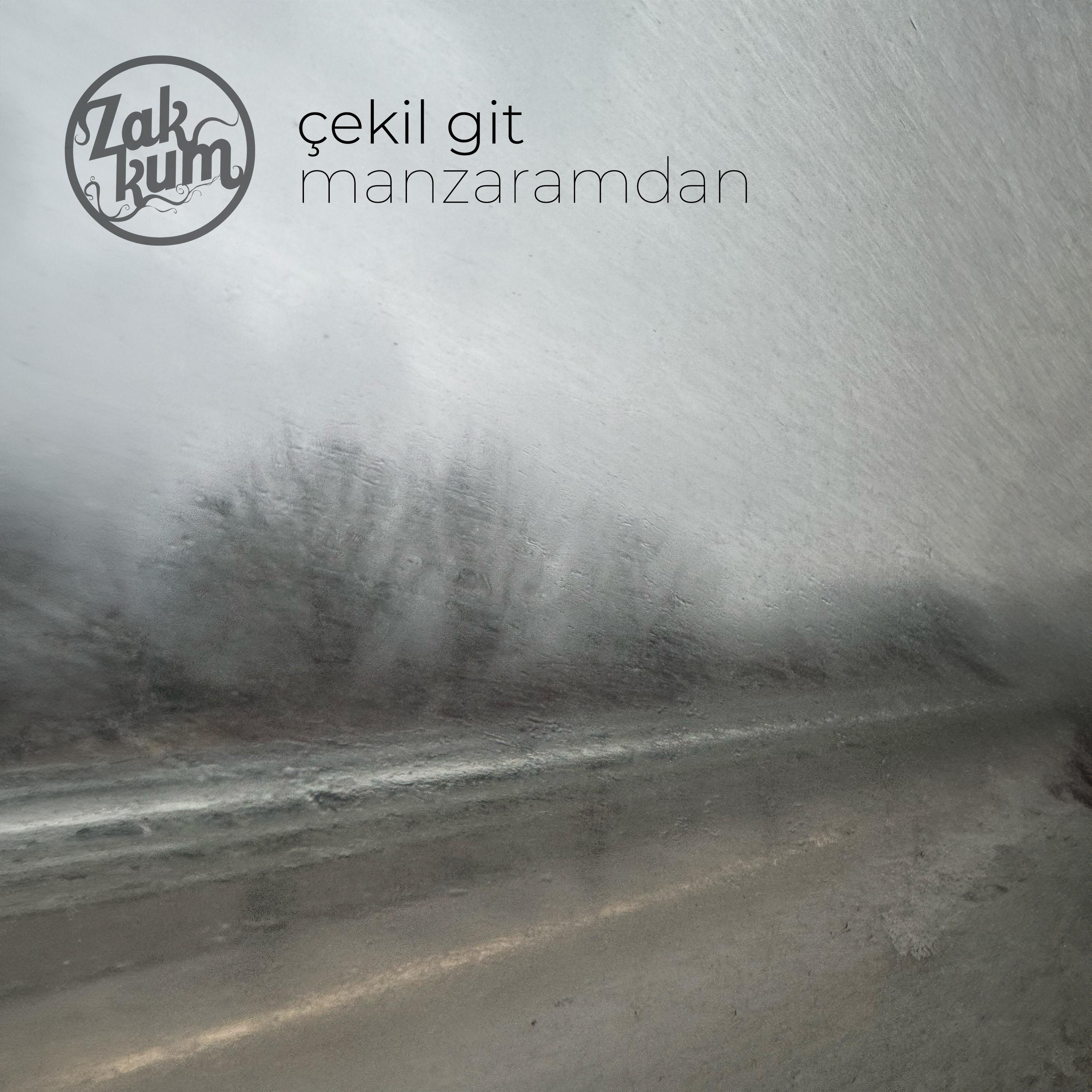 Постер альбома Çekil Git Manzaramdan