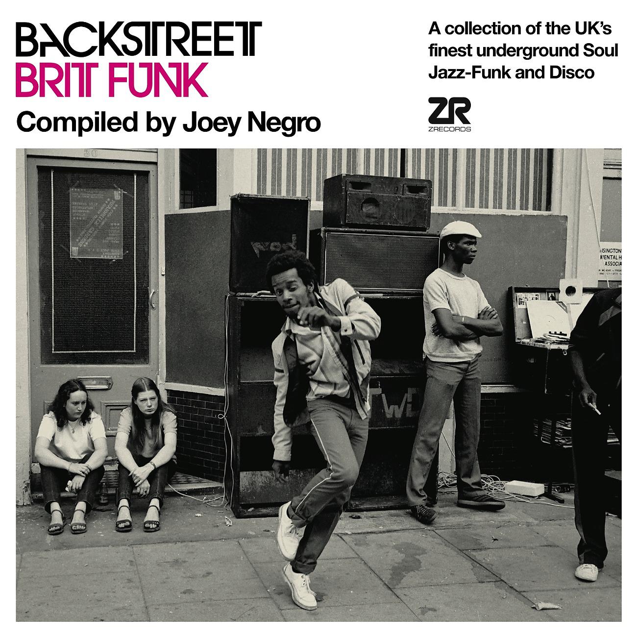Постер альбома Back Street Brit Funk compiled by Joey Negro