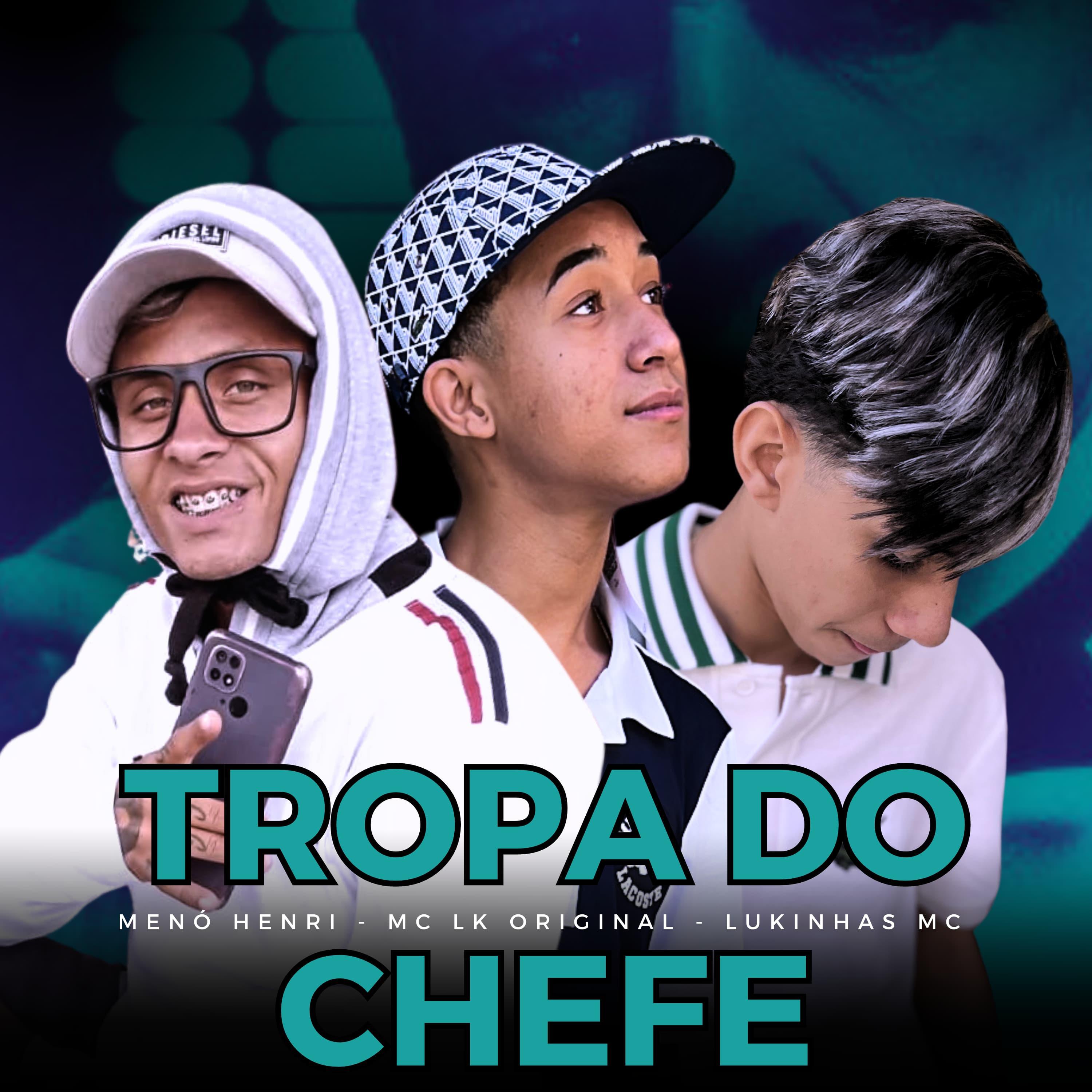 Постер альбома Tropa Do Chefe