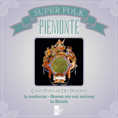 Постер альбома Canti popolari del Piemonte