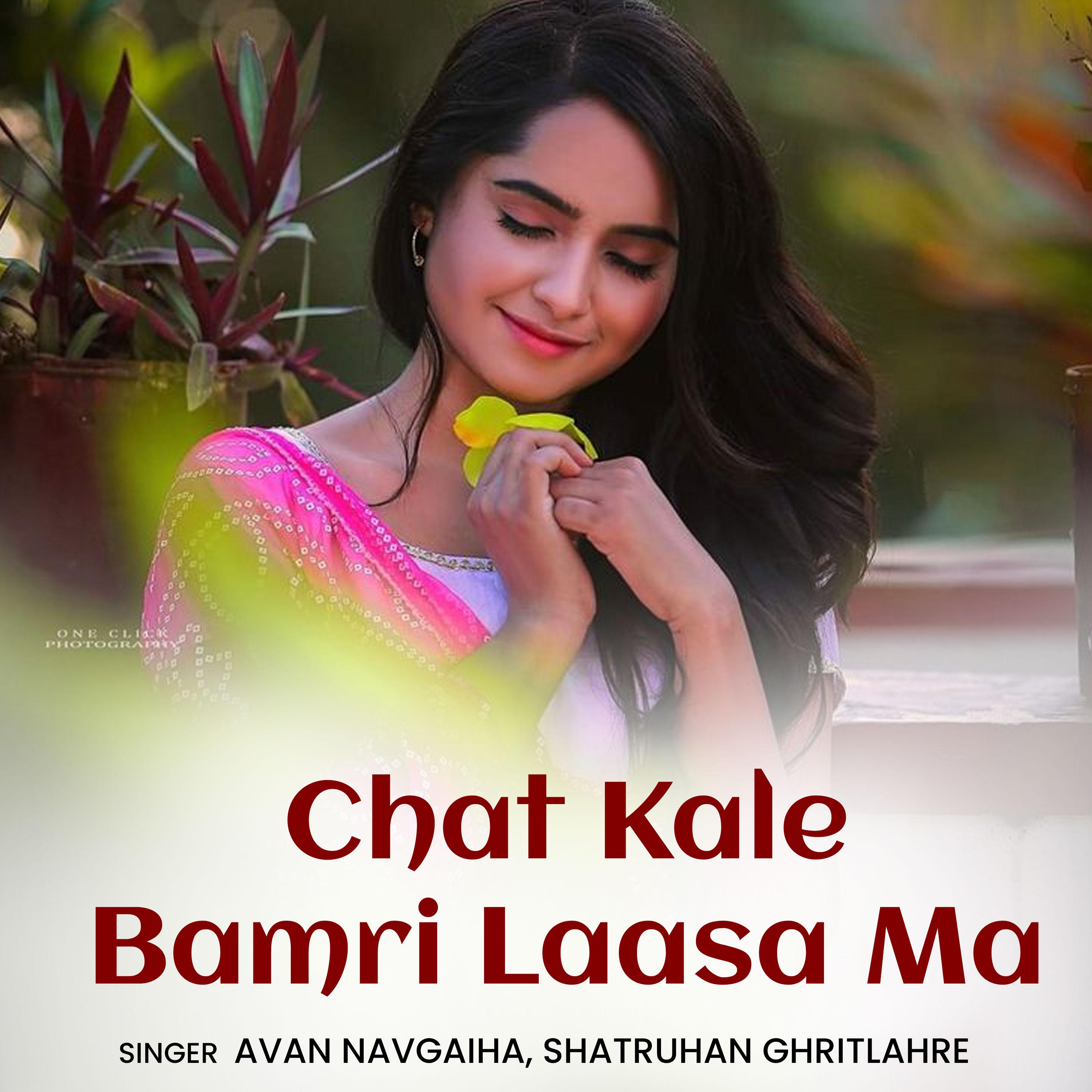 Постер альбома Chat Kale Bamri Laasa Ma