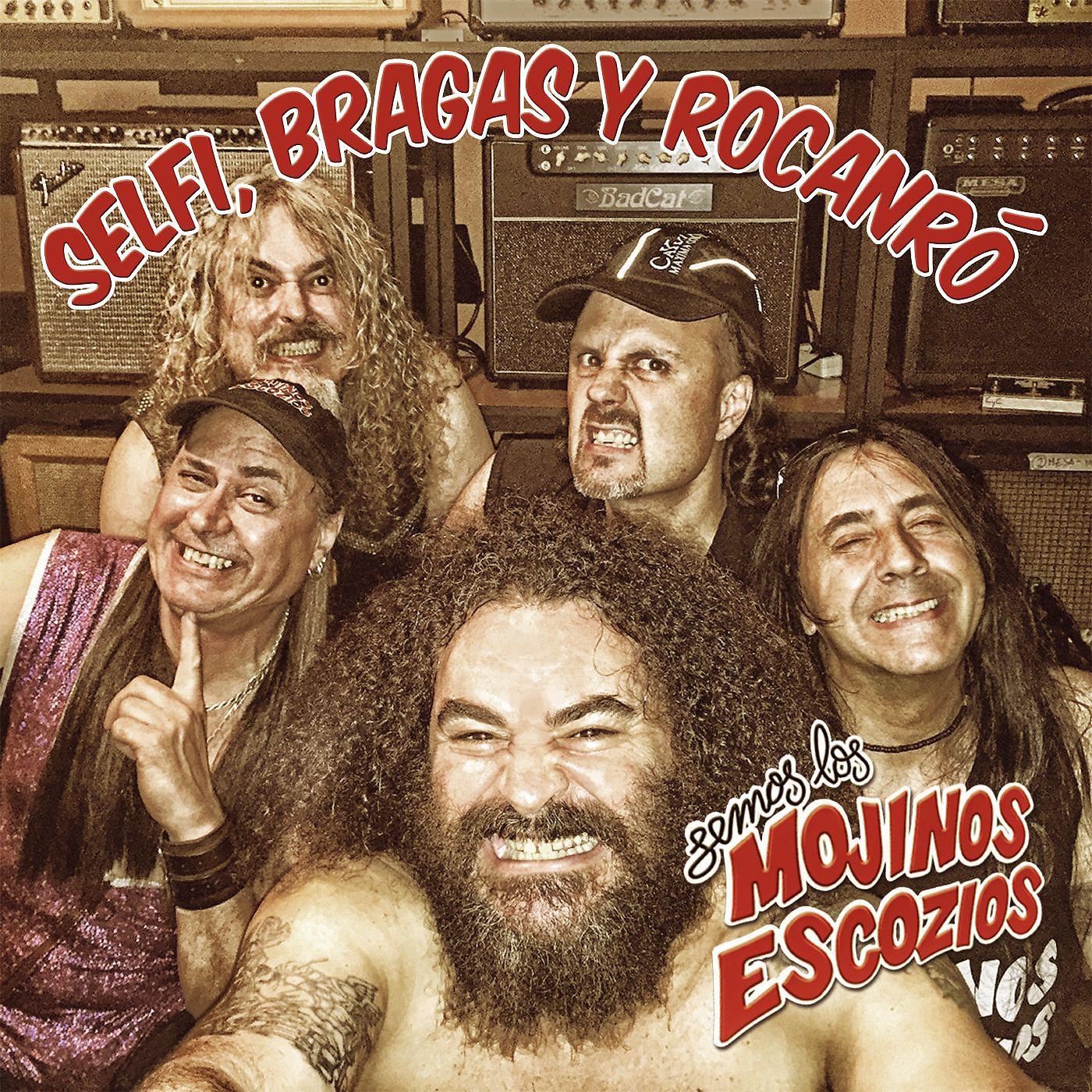 Постер альбома Selfi, bragas y rocanró