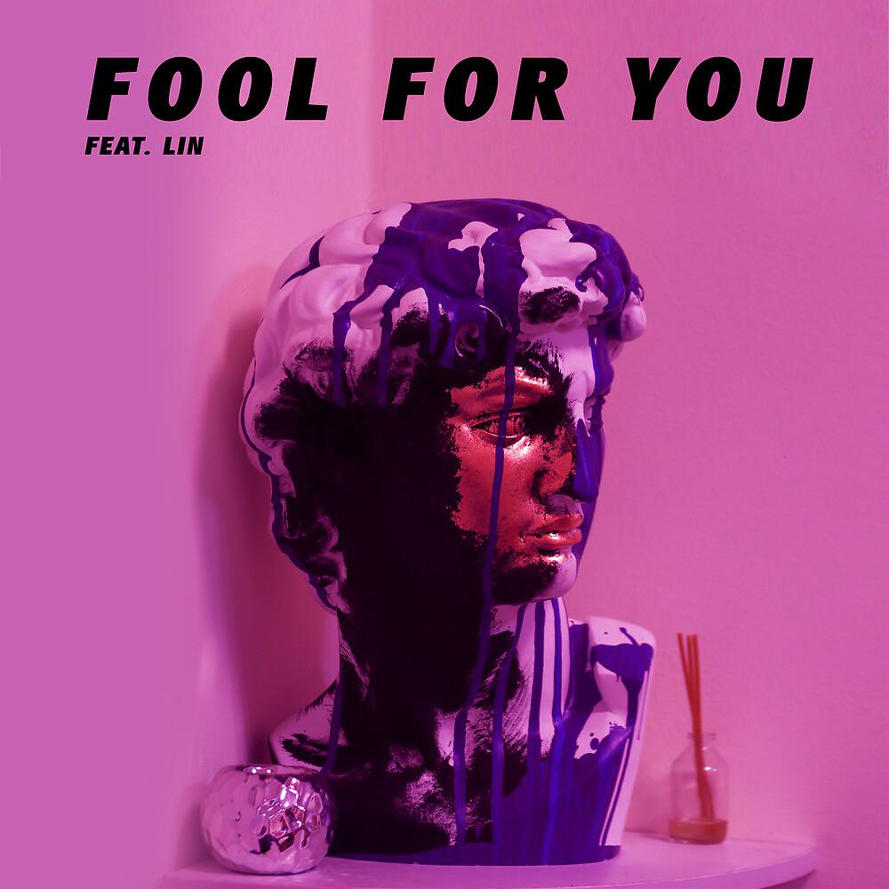 Постер альбома Fool for you