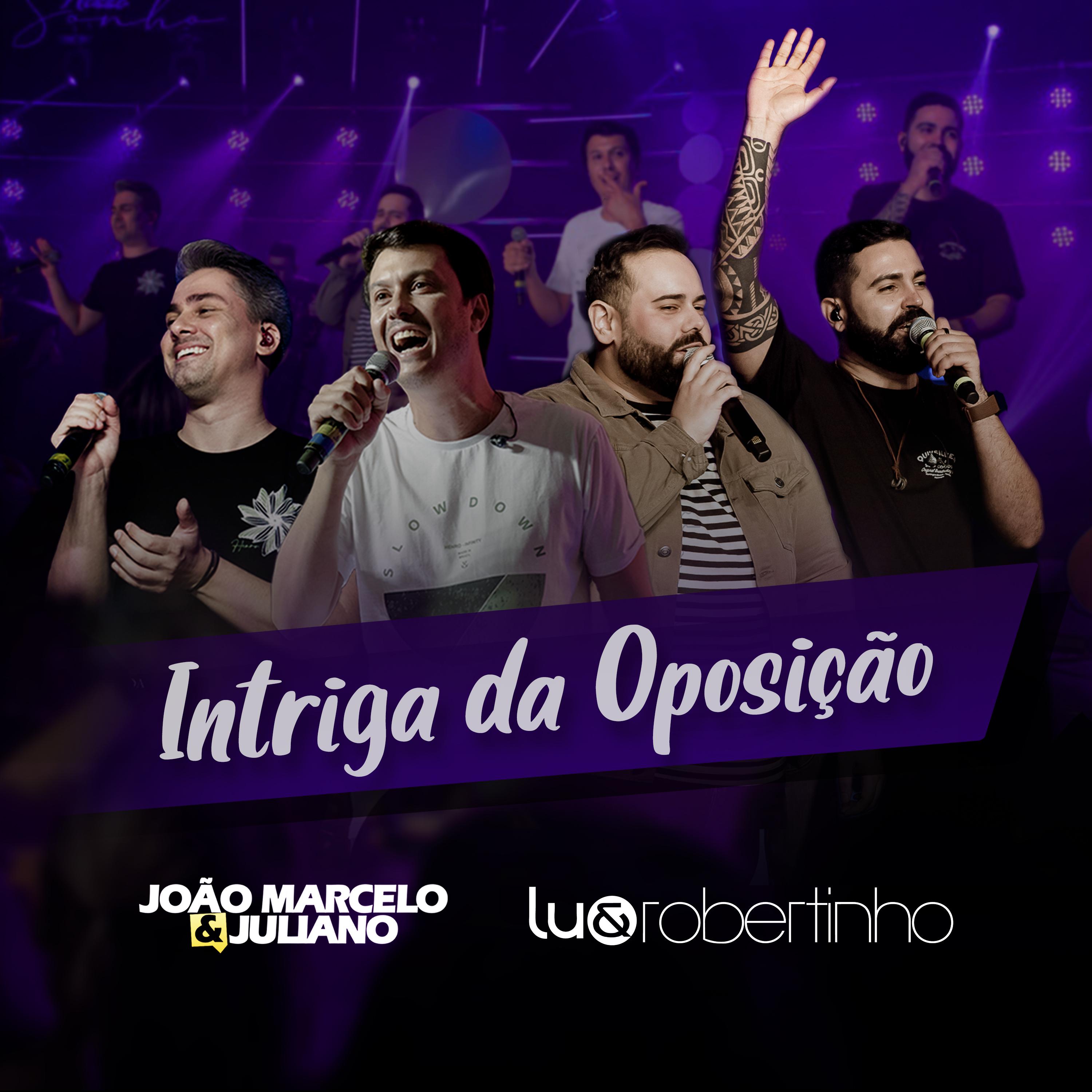 Постер альбома Intriga da Oposição