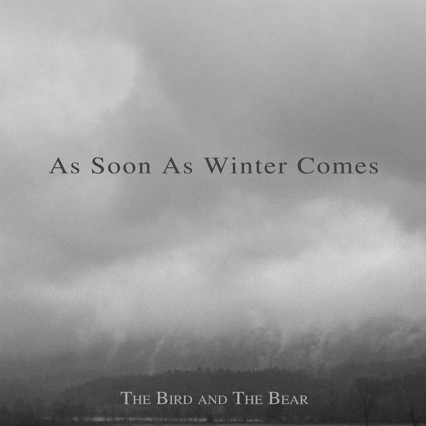 Постер альбома As Soon as Winter Comes