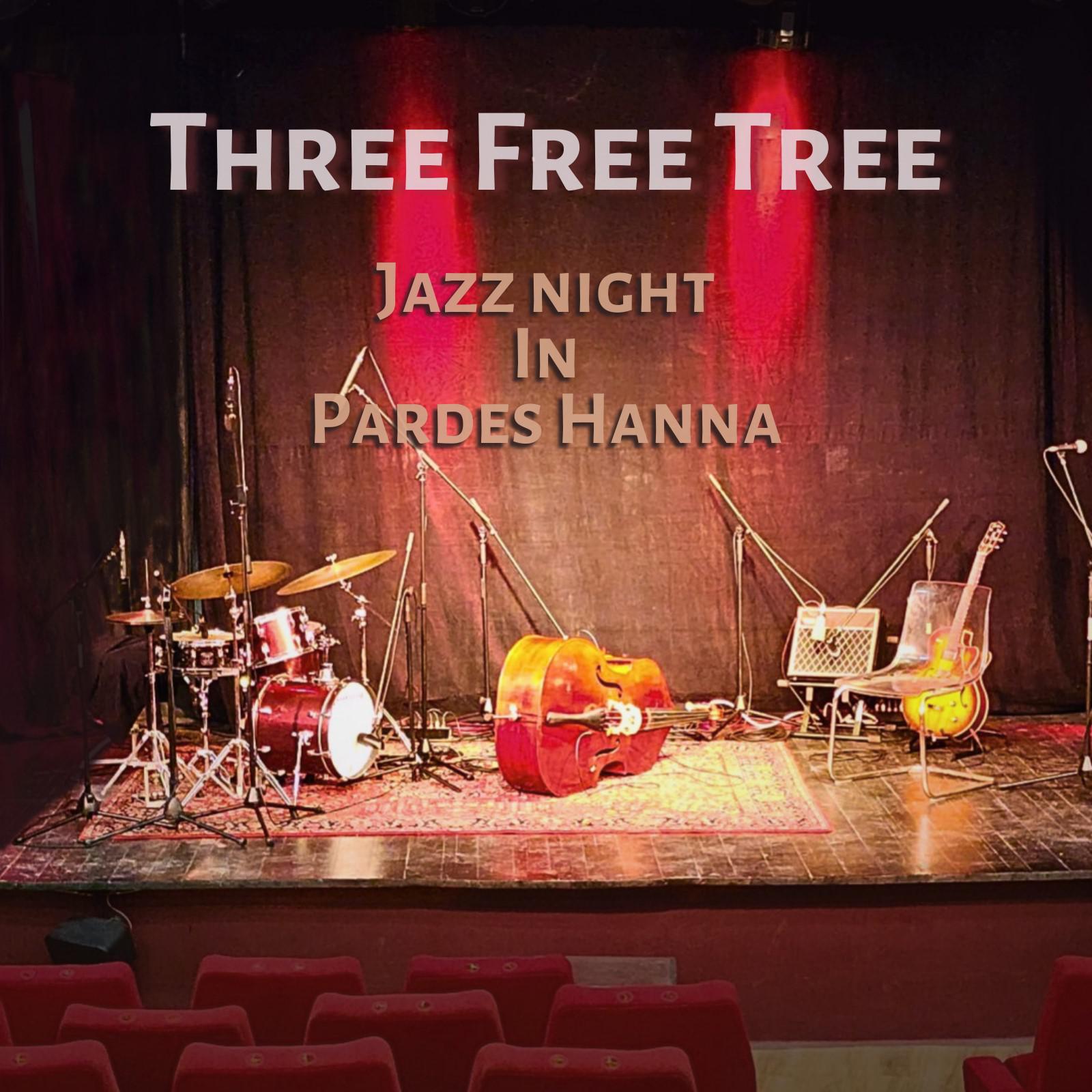 Постер альбома Live Jazz In Pardes Hana
