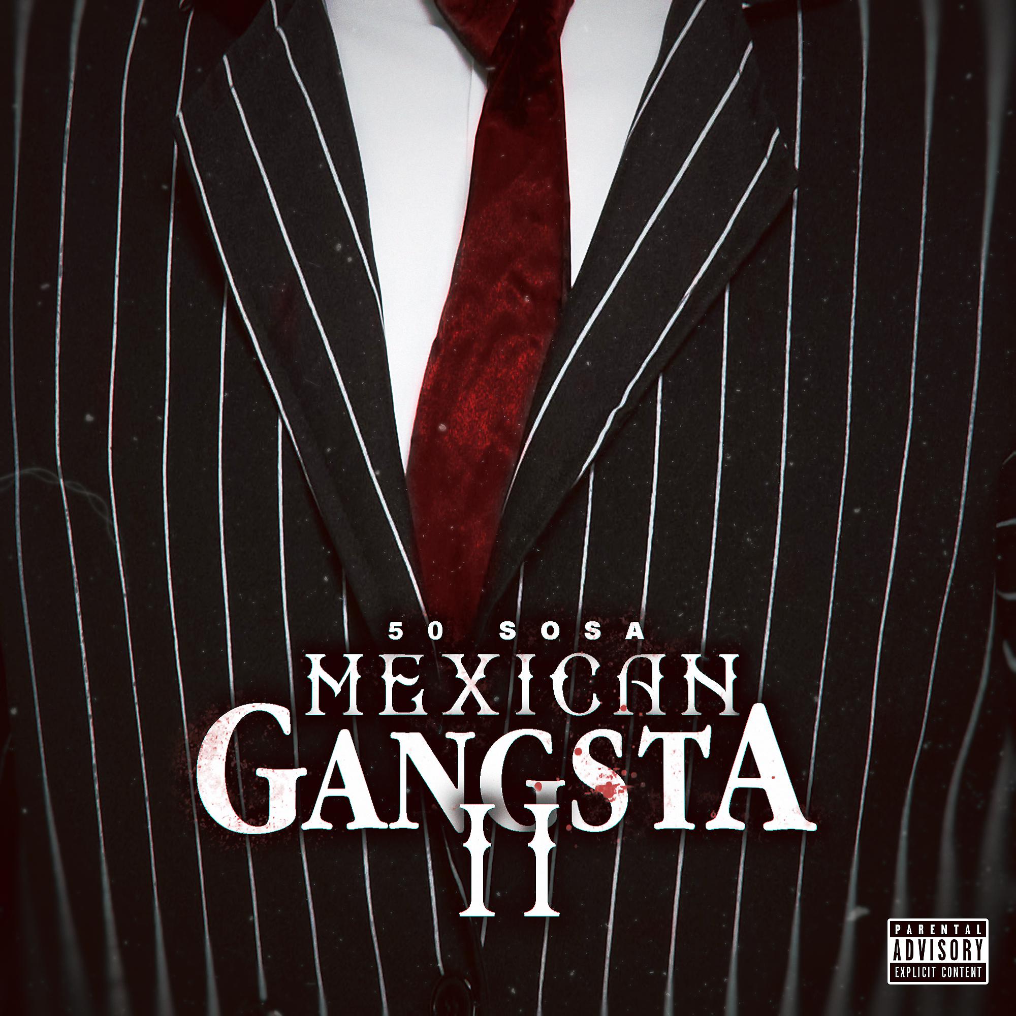 Постер альбома Mexican Gangsta II
