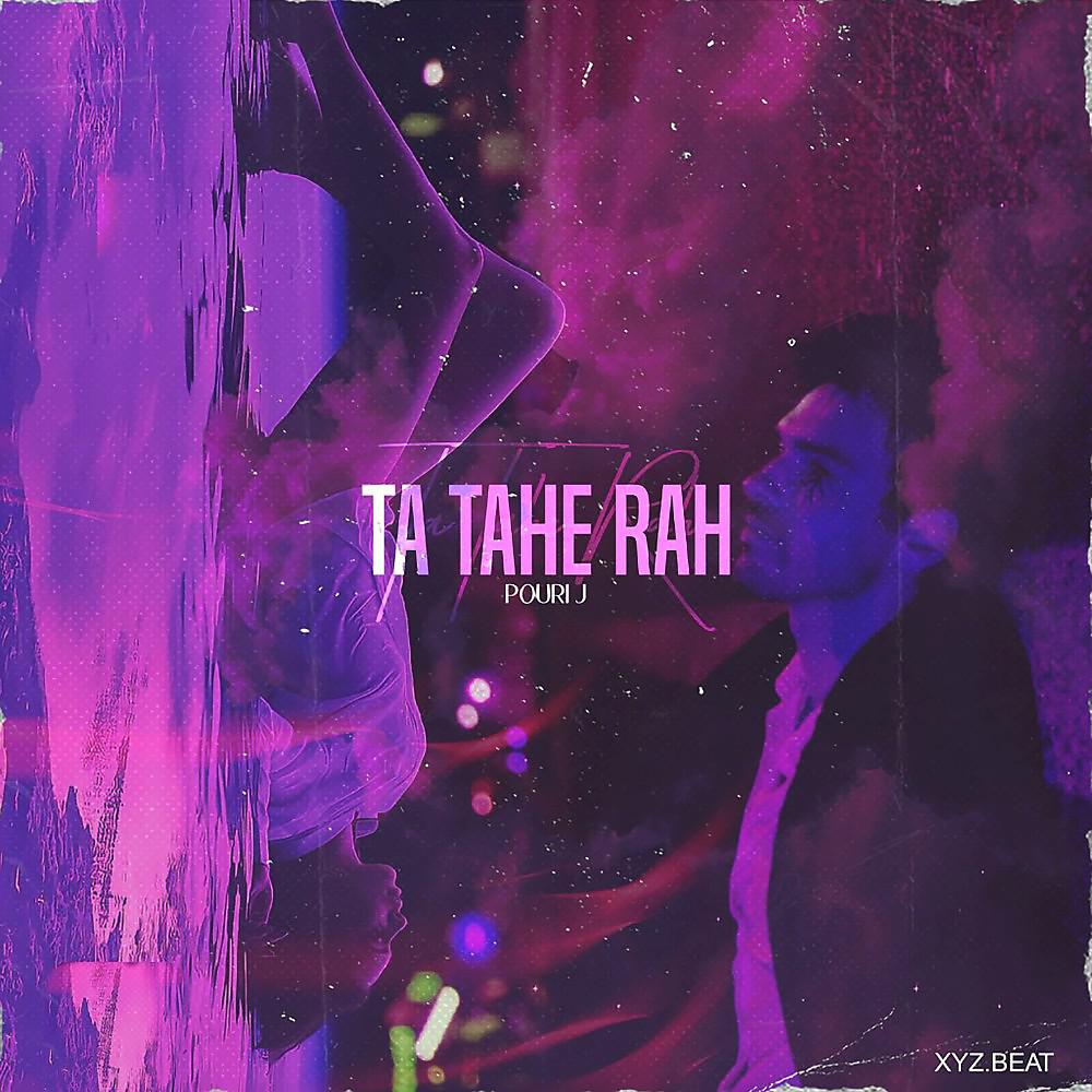 Постер альбома Ta Tahe Rah