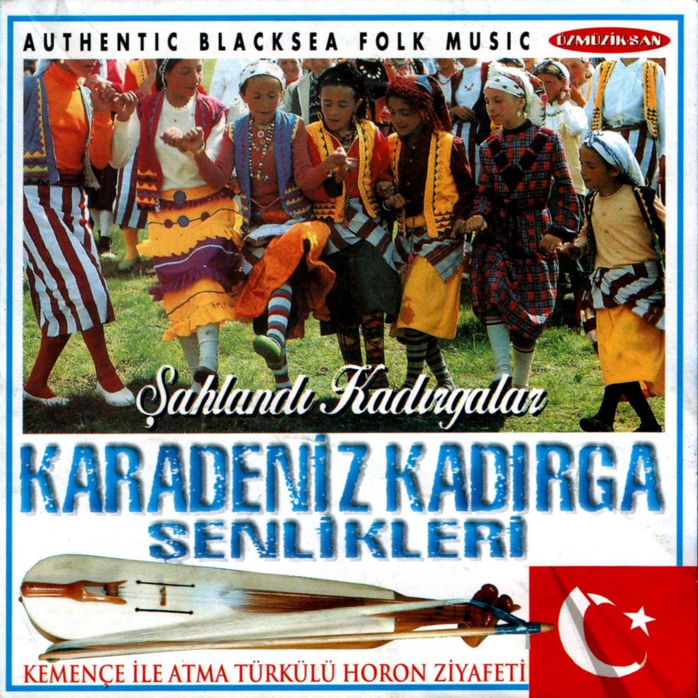 Постер альбома Karadeniz Kadırga Şenlikleri