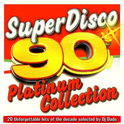Постер альбома SuperDisco 90's Platinum Collection