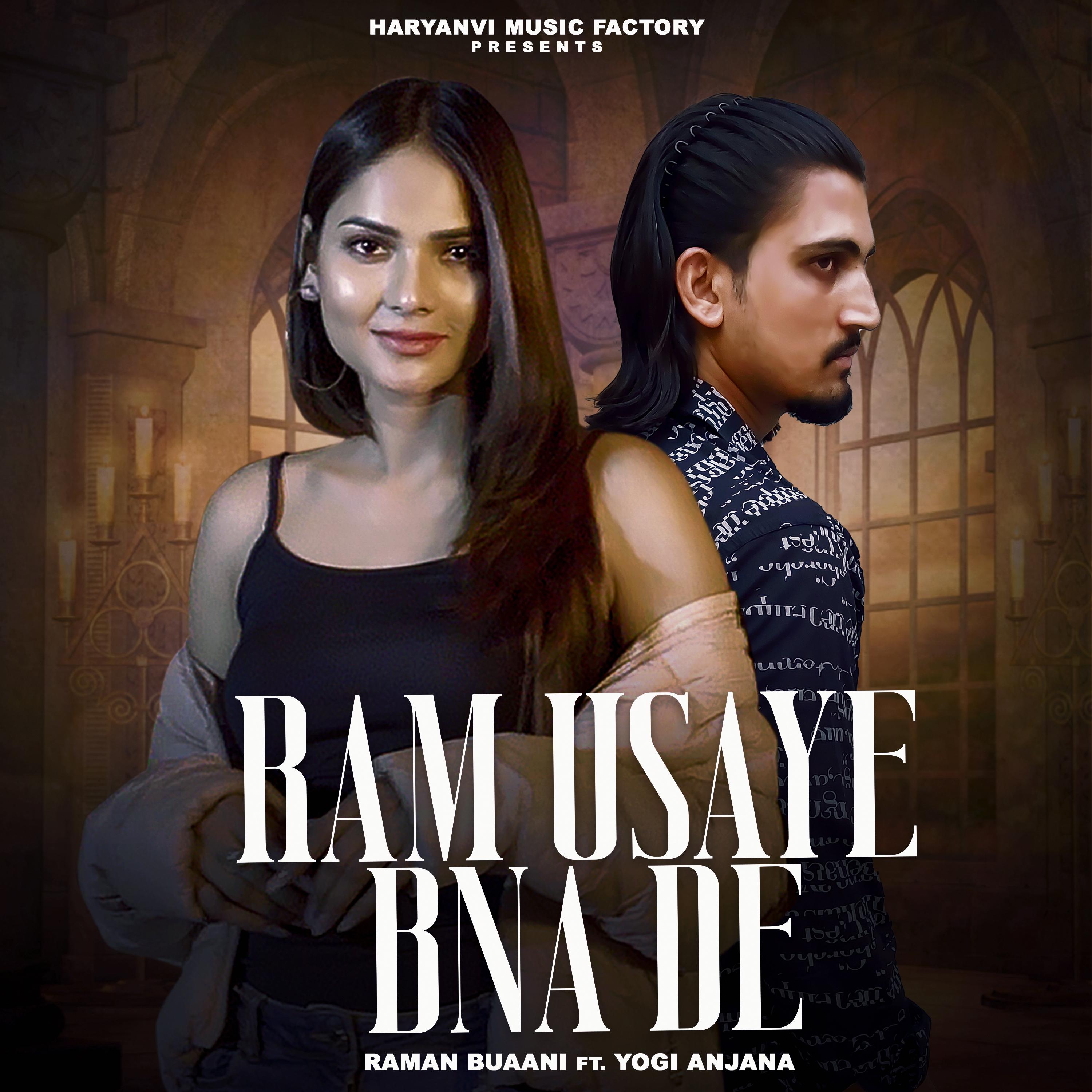 Постер альбома Ram Usaye Bna De