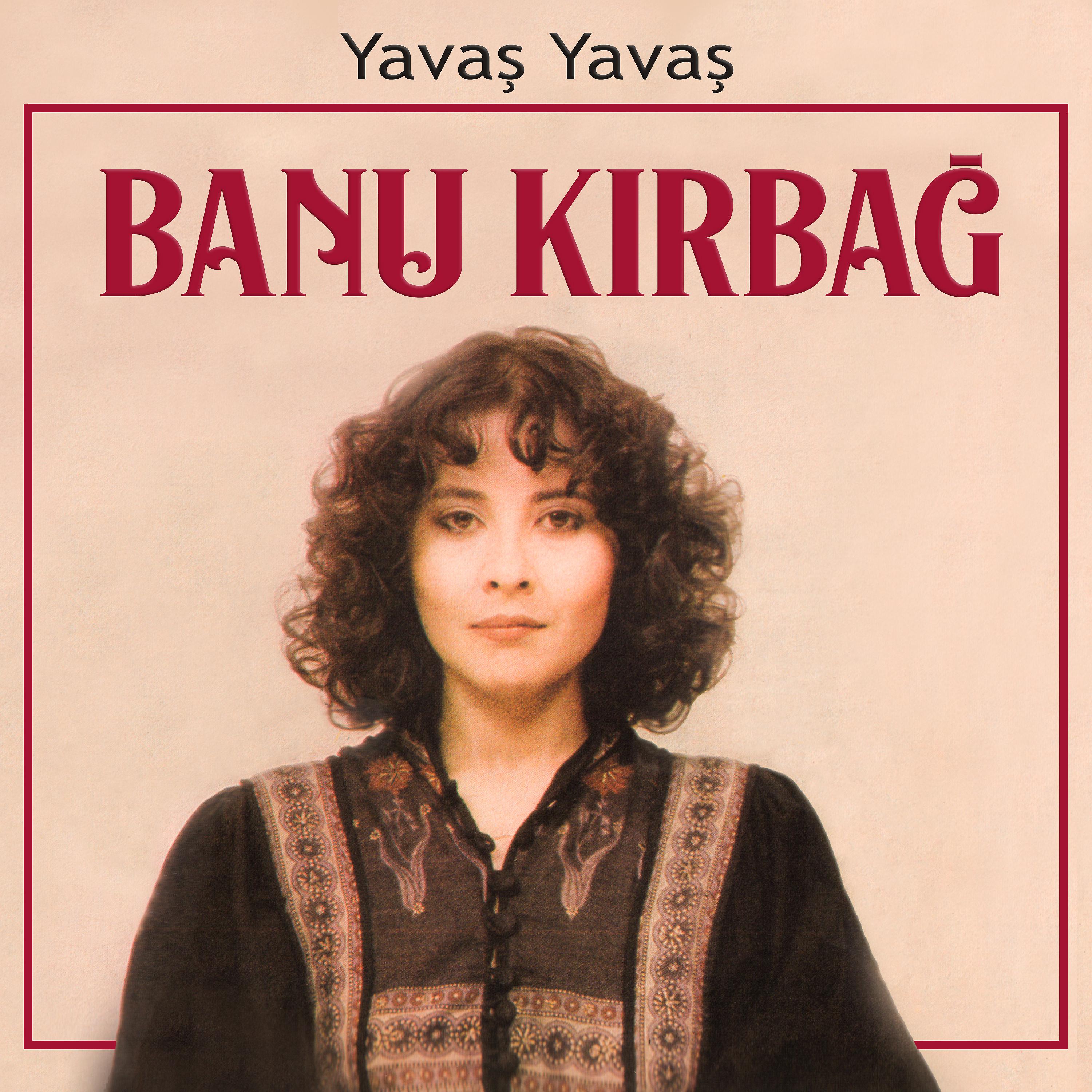 Постер альбома Yavaş Yavaş