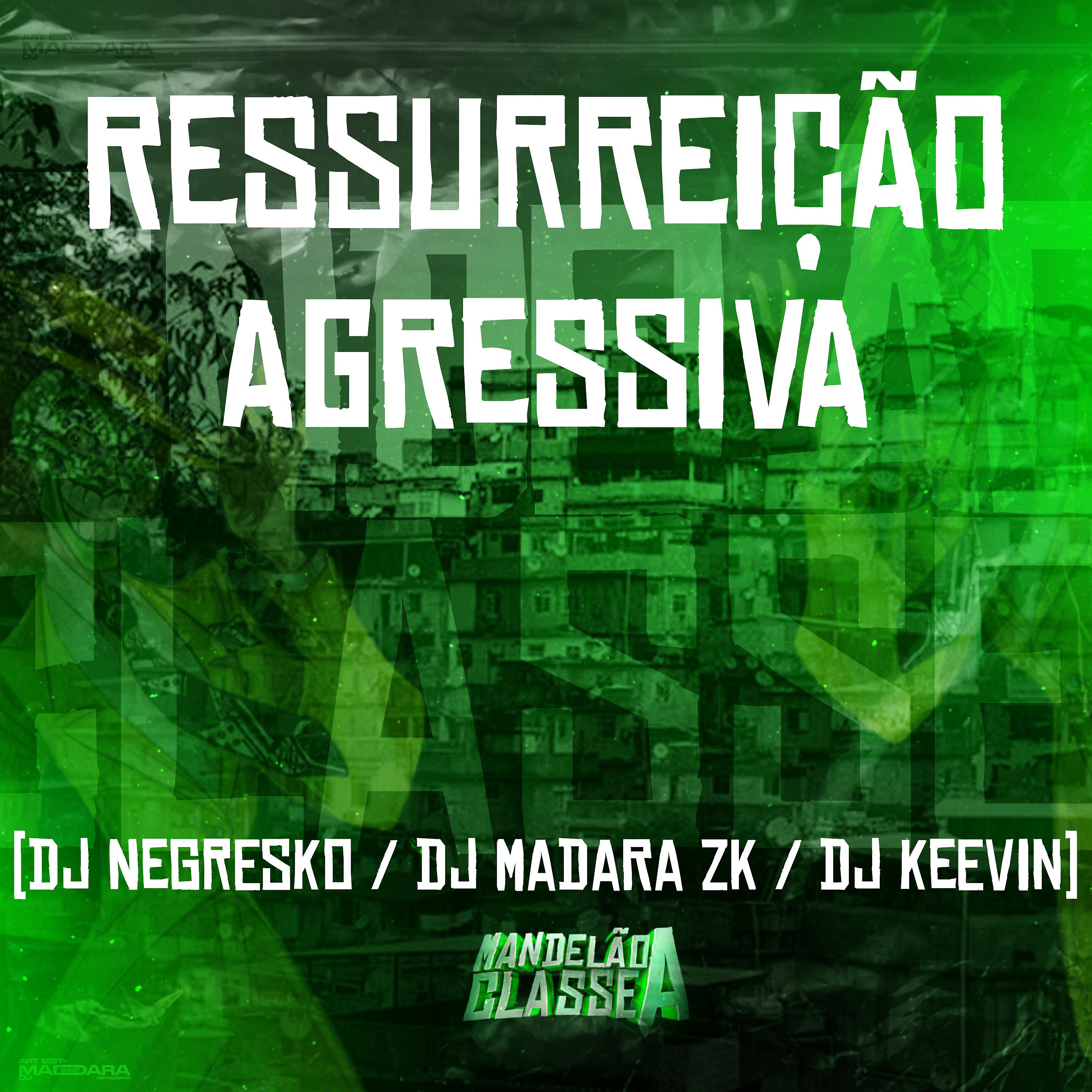 Постер альбома Ressurreição Agressiva