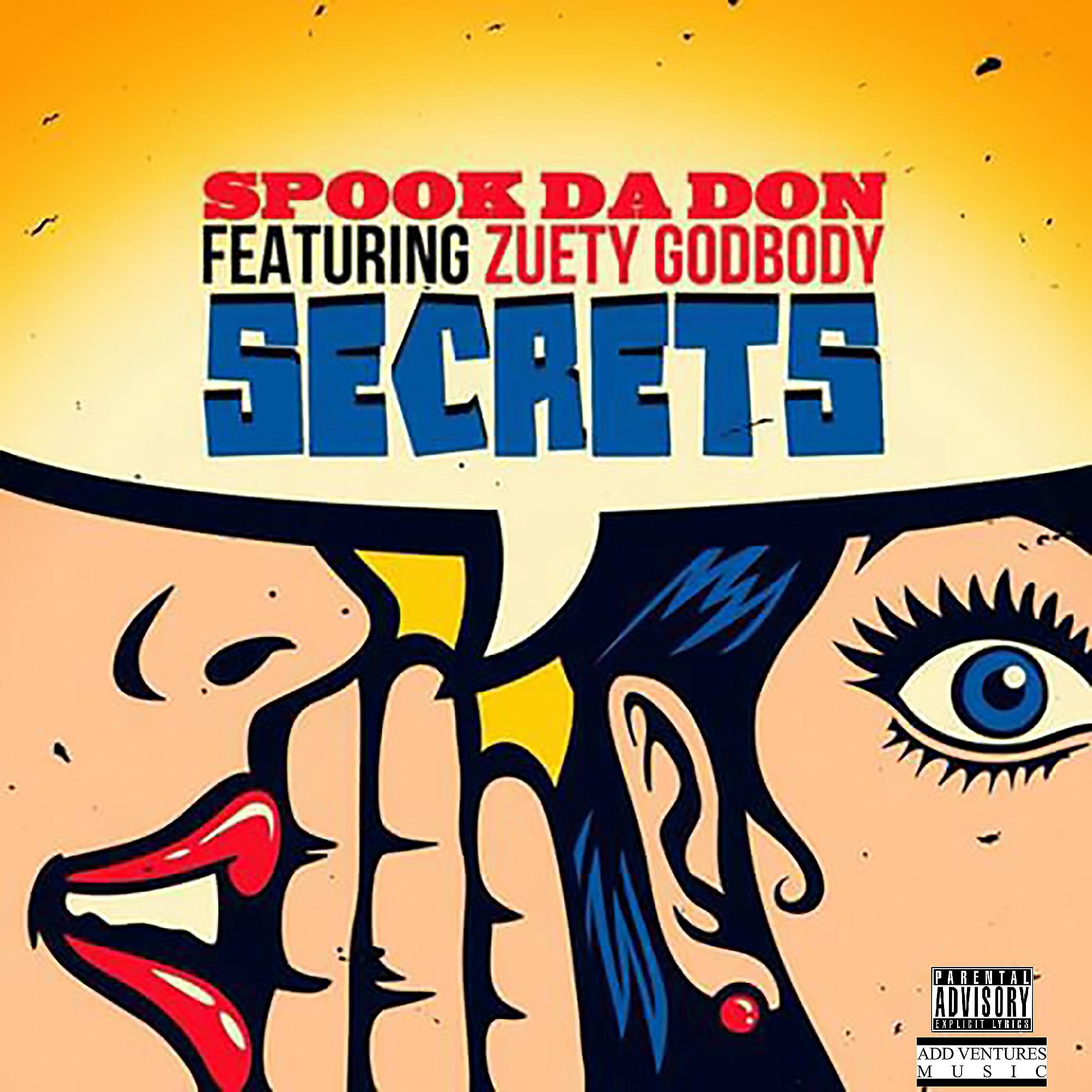 Постер альбома Secrets (feat. Zuety GodBody)