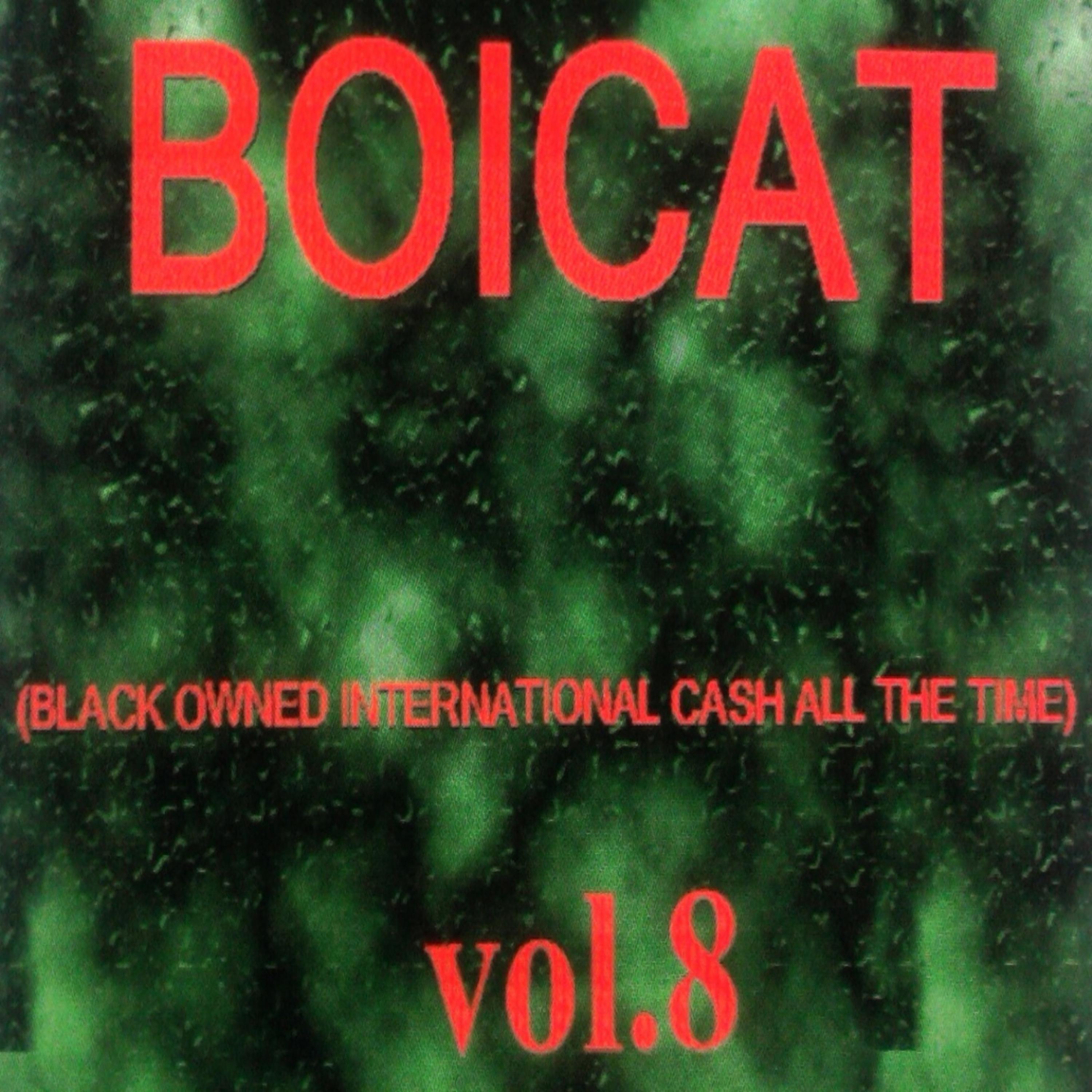 Постер альбома Black owned international cash all the time, Vol.8