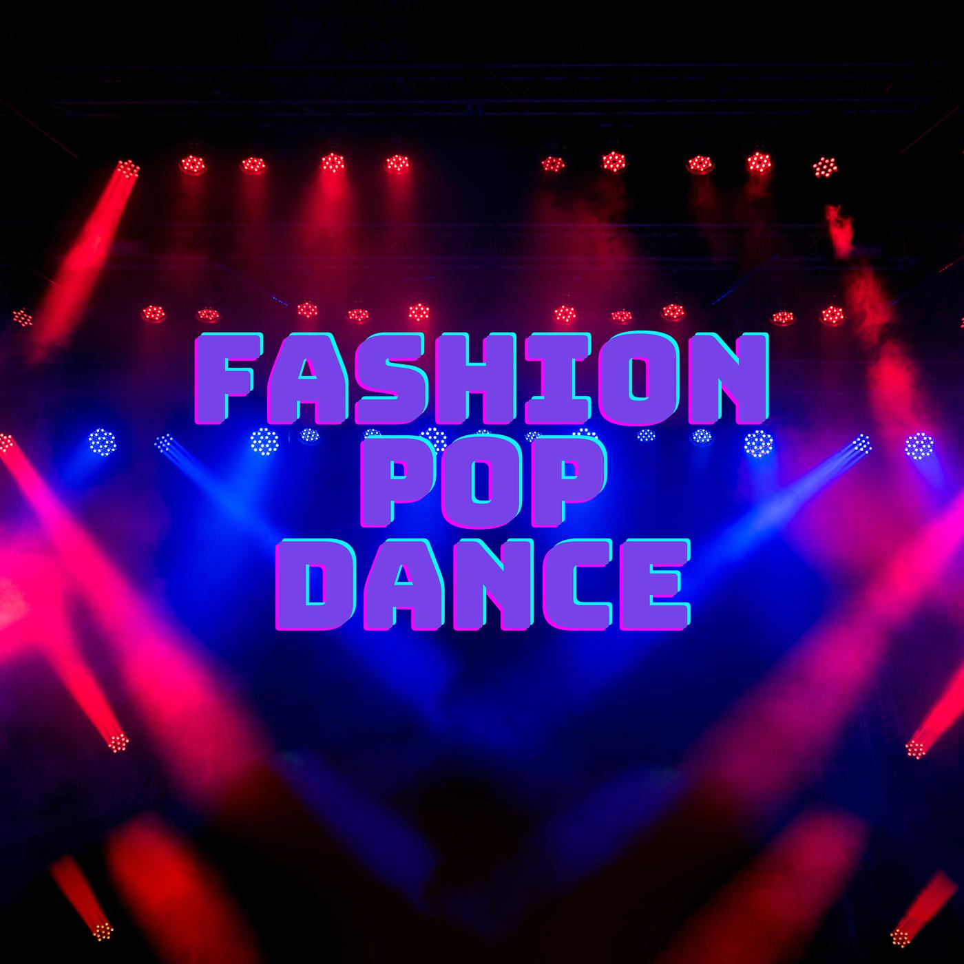 Постер альбома Fashion Pop Dance