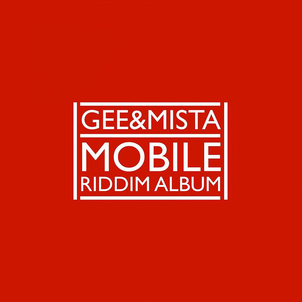 Постер альбома Mobile Riddim Album