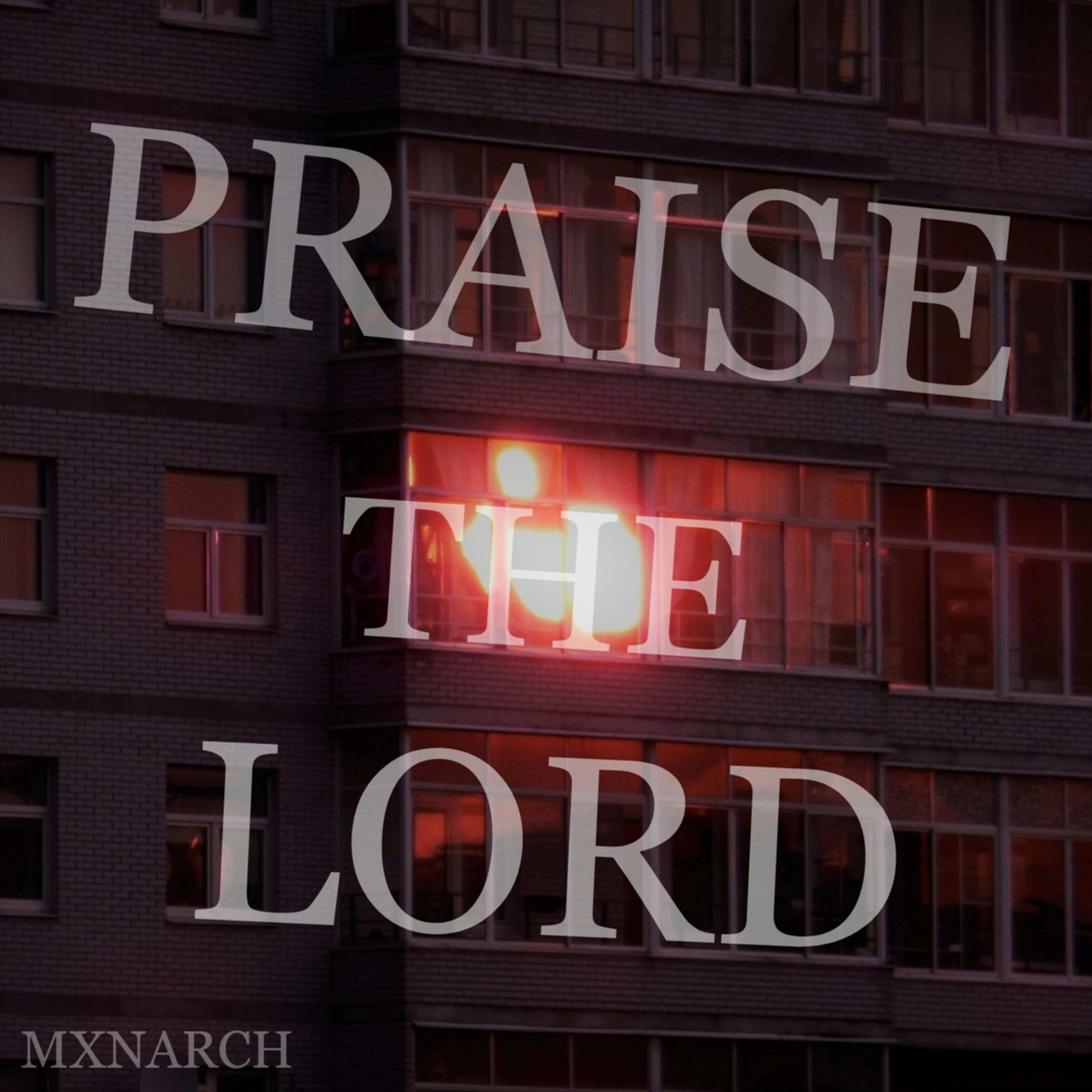 Постер альбома PRAISE THE LORD