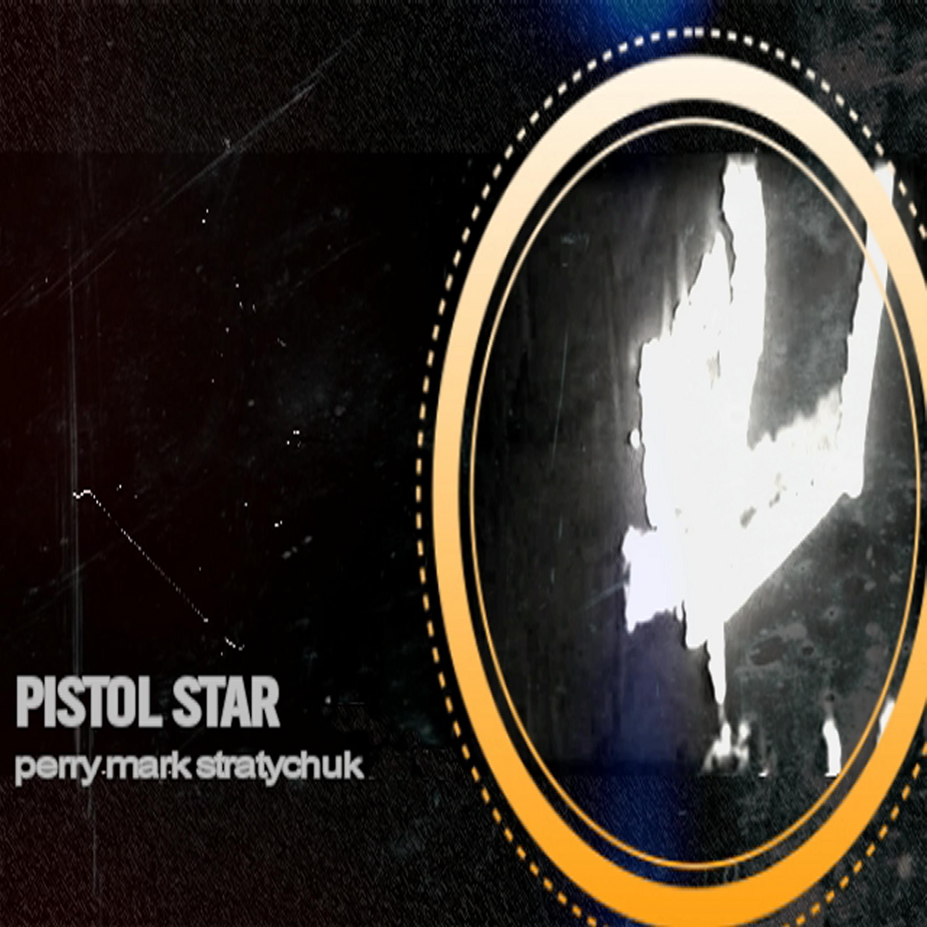 Постер альбома Pistol Star