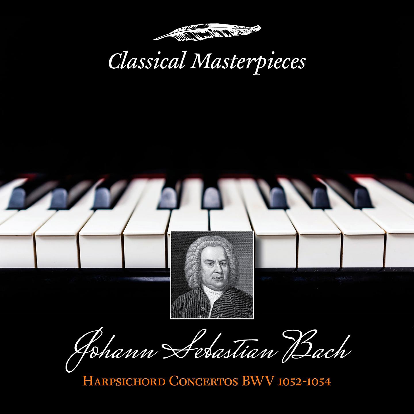 Постер альбома Johann Sebastian Bach: Harpsichord Concertos BWV1052-1054