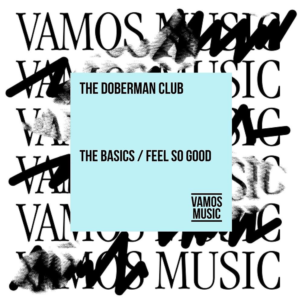 Постер альбома The Basics / Feel so Good