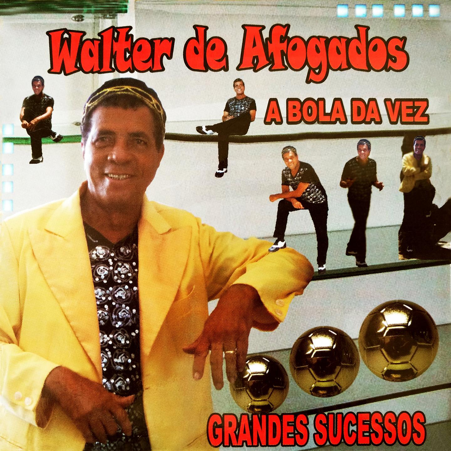 Постер альбома A Bola da Vez