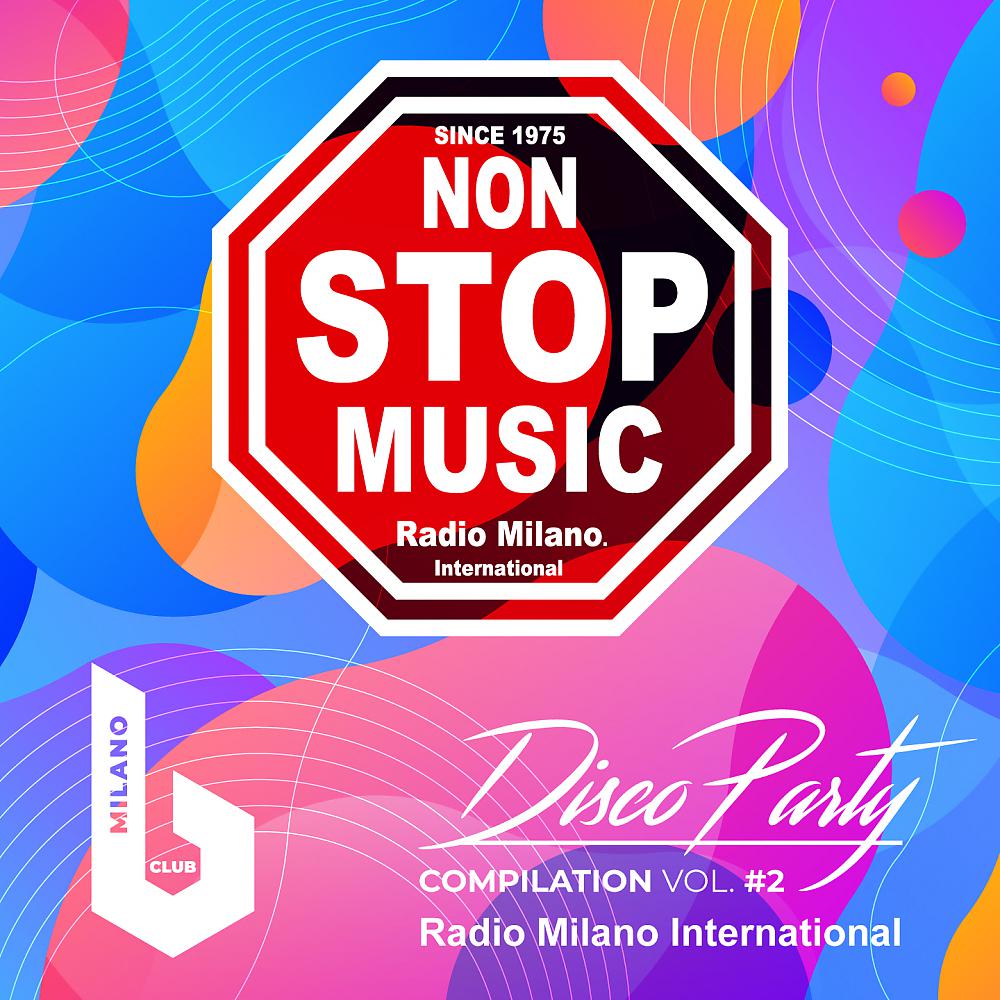 Постер альбома Radio Milano International Disco Party, Vol. 2