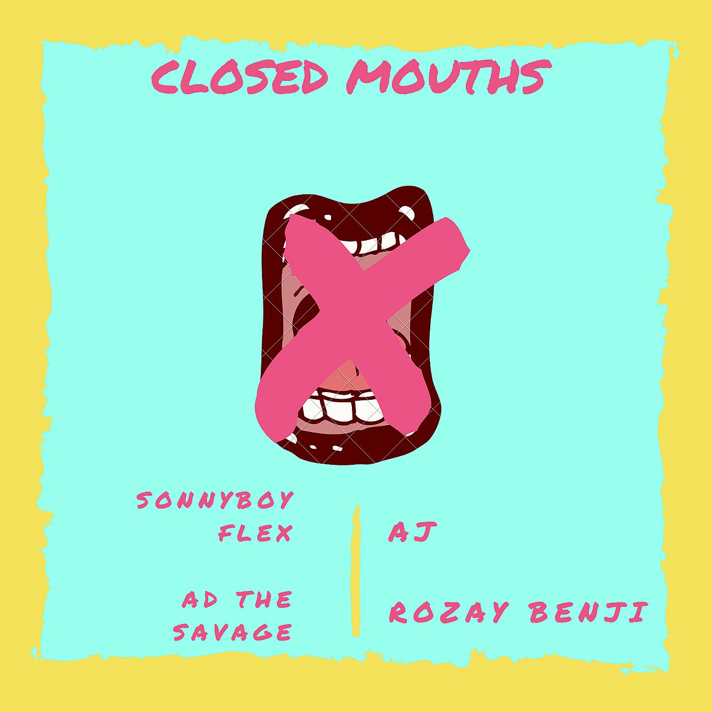 Постер альбома Closed Mouths