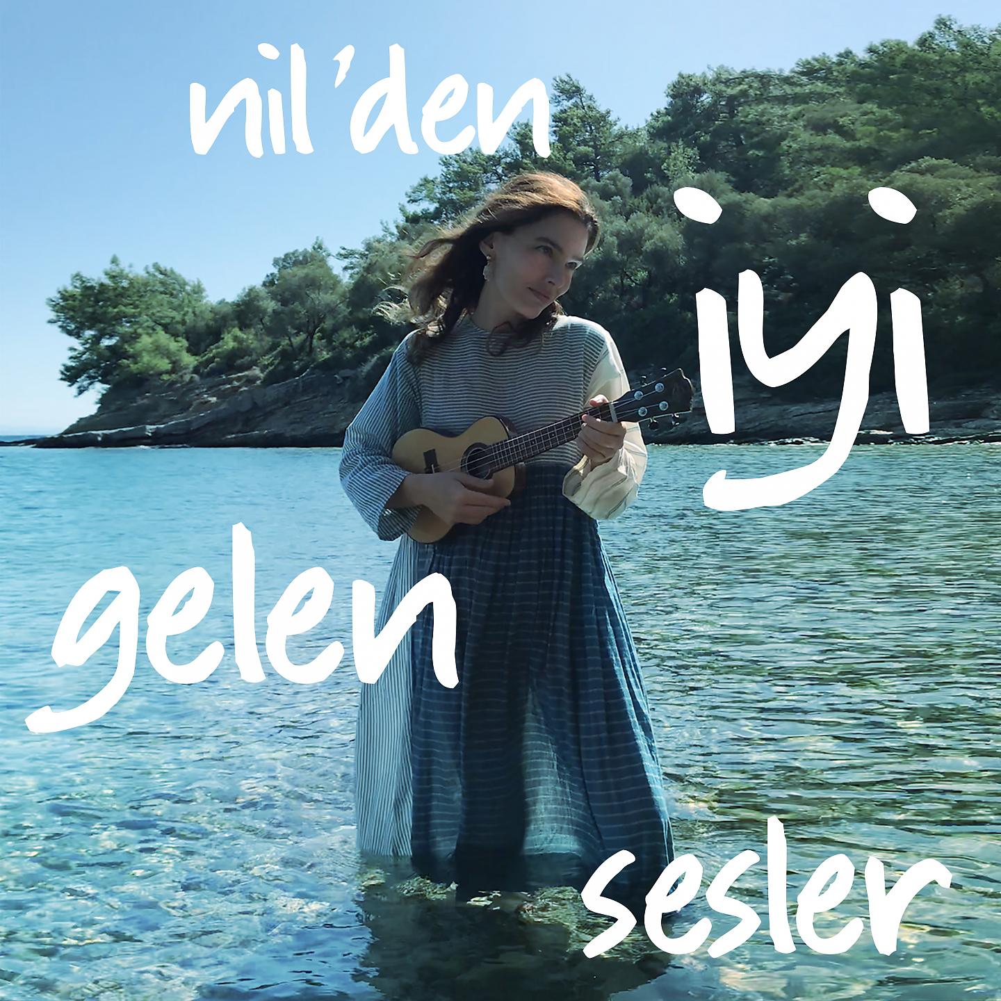 Постер альбома Nil'den İyi Gelen Sesler