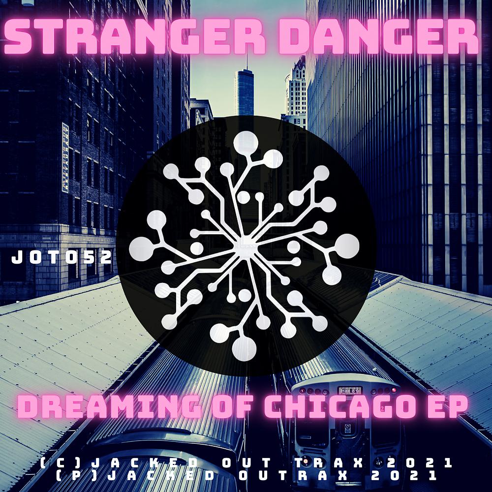 Постер альбома Dreaming Of Chicago EP