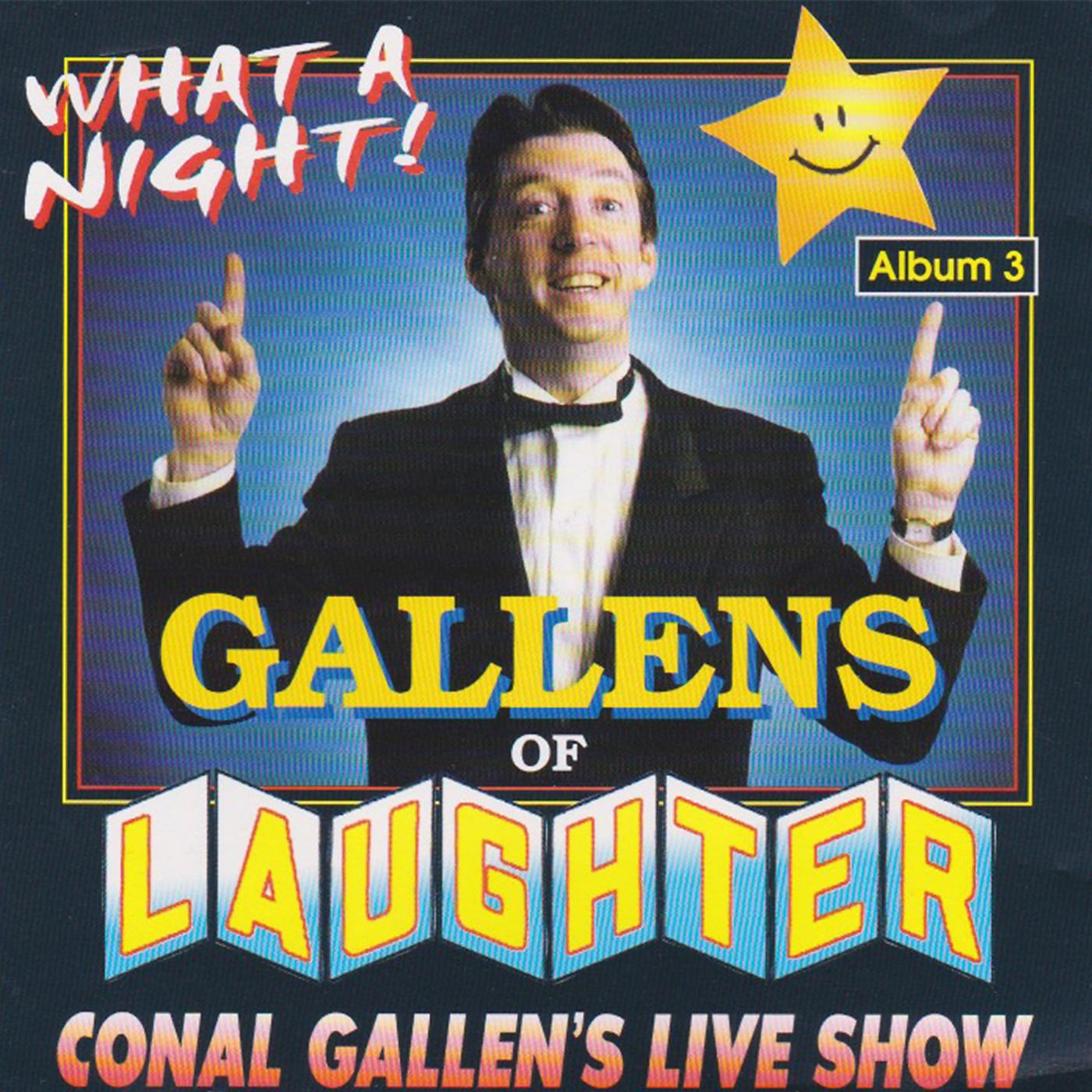 Постер альбома Gallens of Laughter (Live)