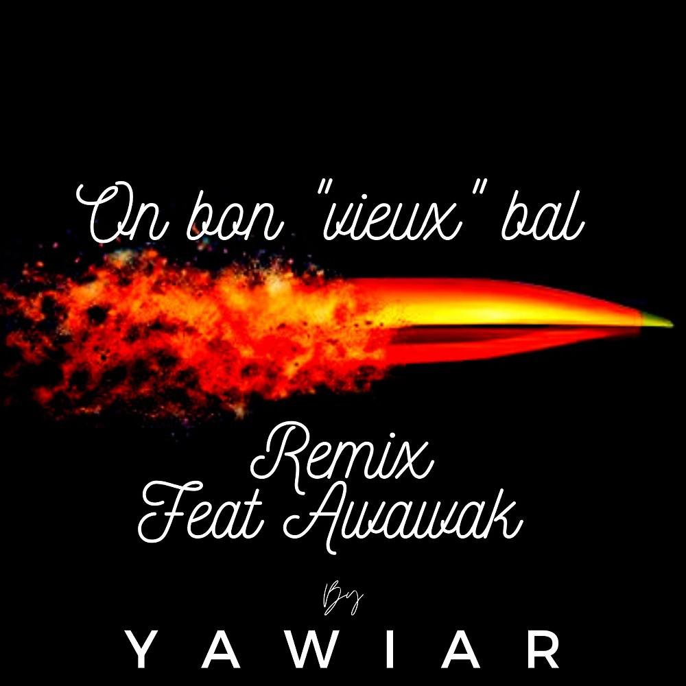 Постер альбома On bon vieux bal (Remix)