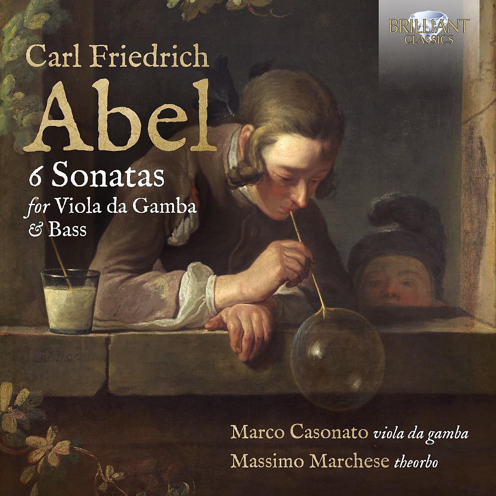 Постер альбома Abel: 6 Sonatas for Viola da Gamba & Bass