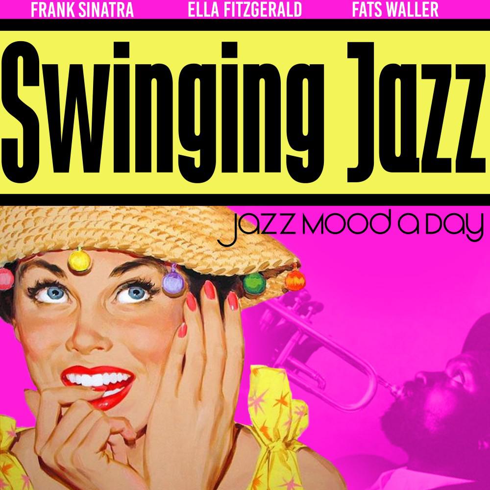 Постер альбома Swinging Jazz (Jazz Mood a Day)