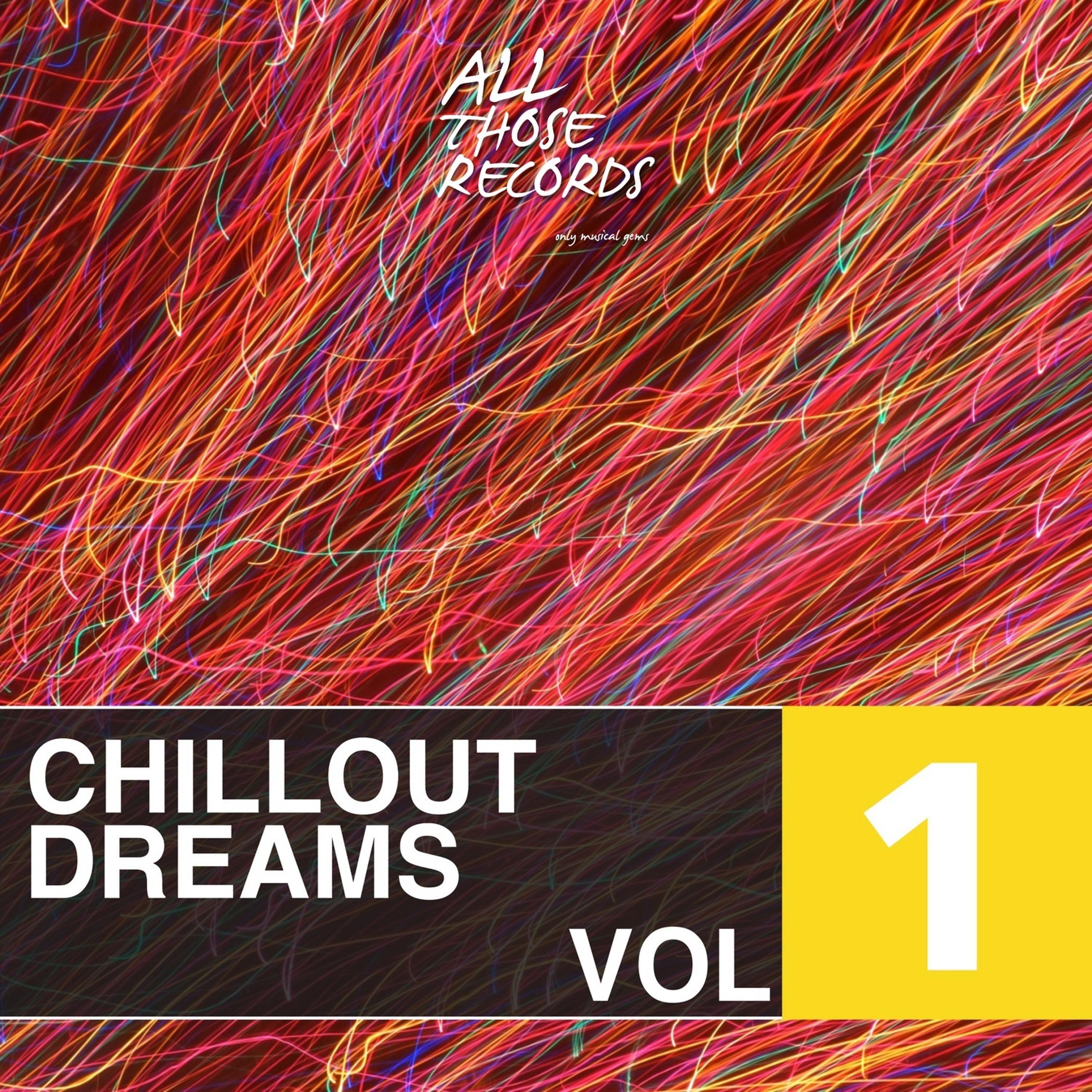 Постер альбома Chillout Dreams Vol.1
