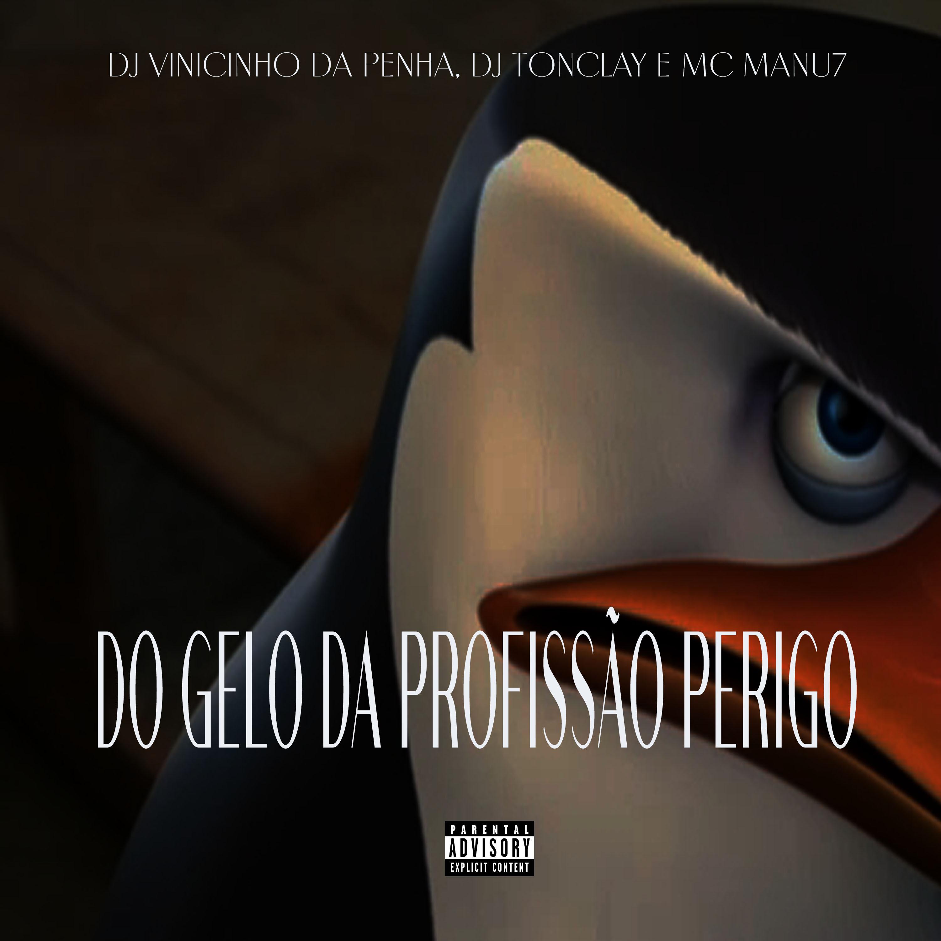 Постер альбома Do Gelo da Profissão Perigo