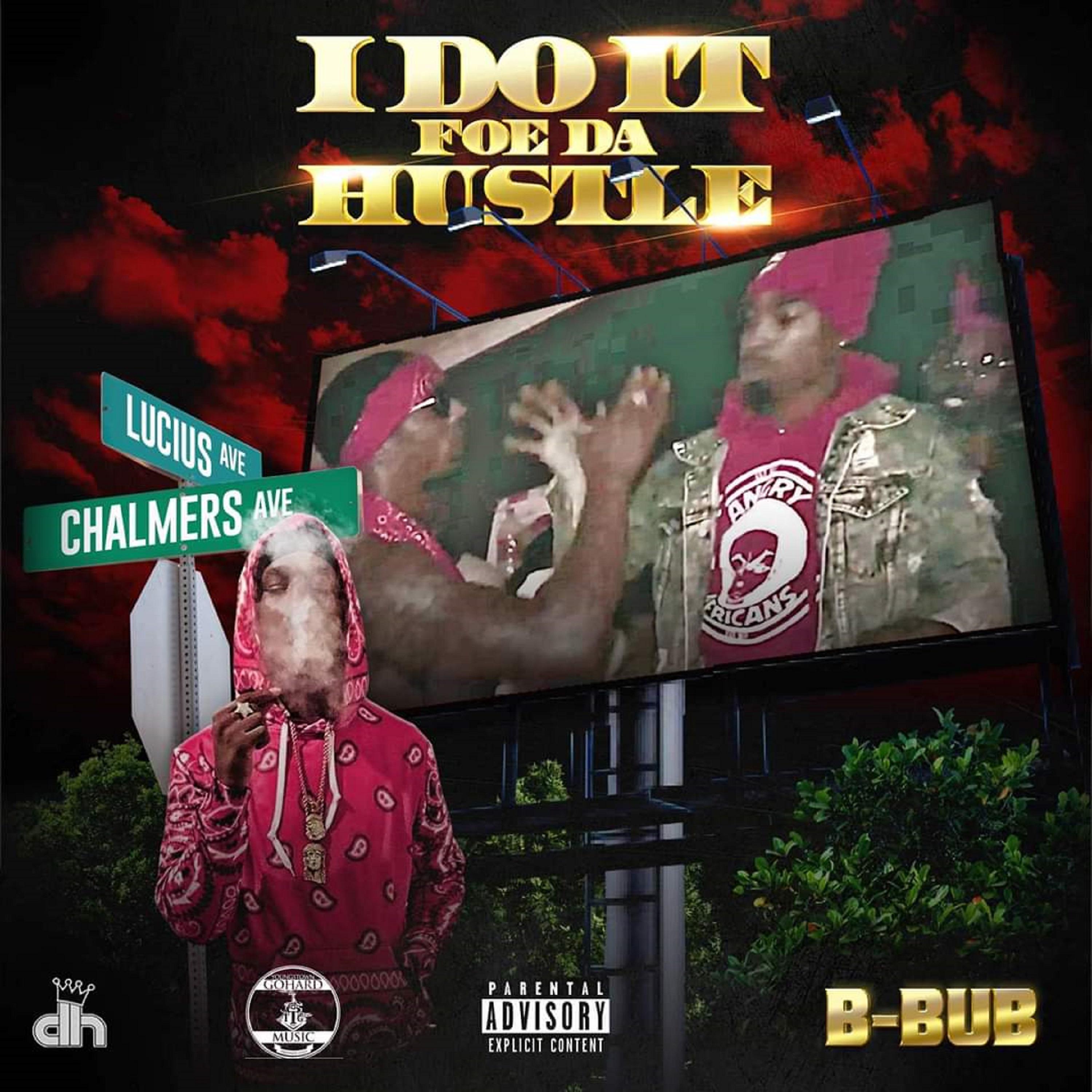 Постер альбома I Do It Foe da Hustle