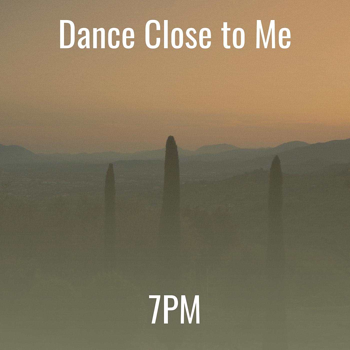 Постер альбома Dance Close to Me