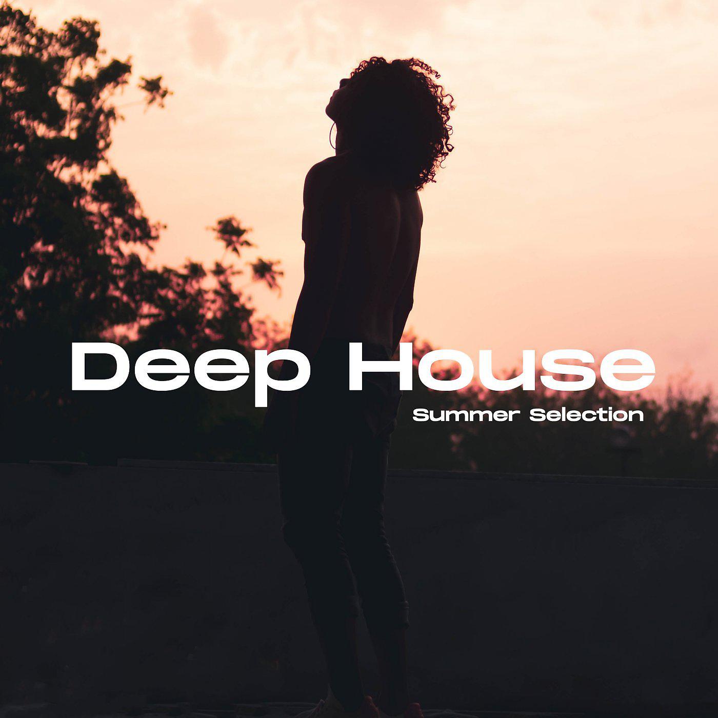 Постер альбома Deep House Summer Selection
