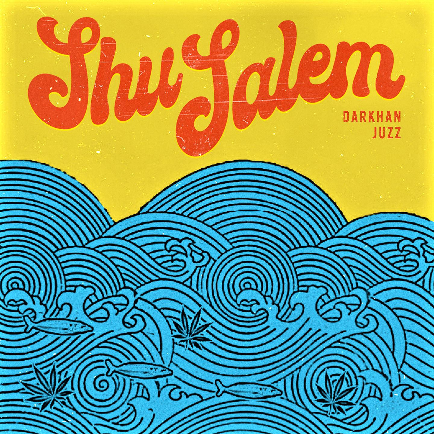Постер альбома Shu Salem