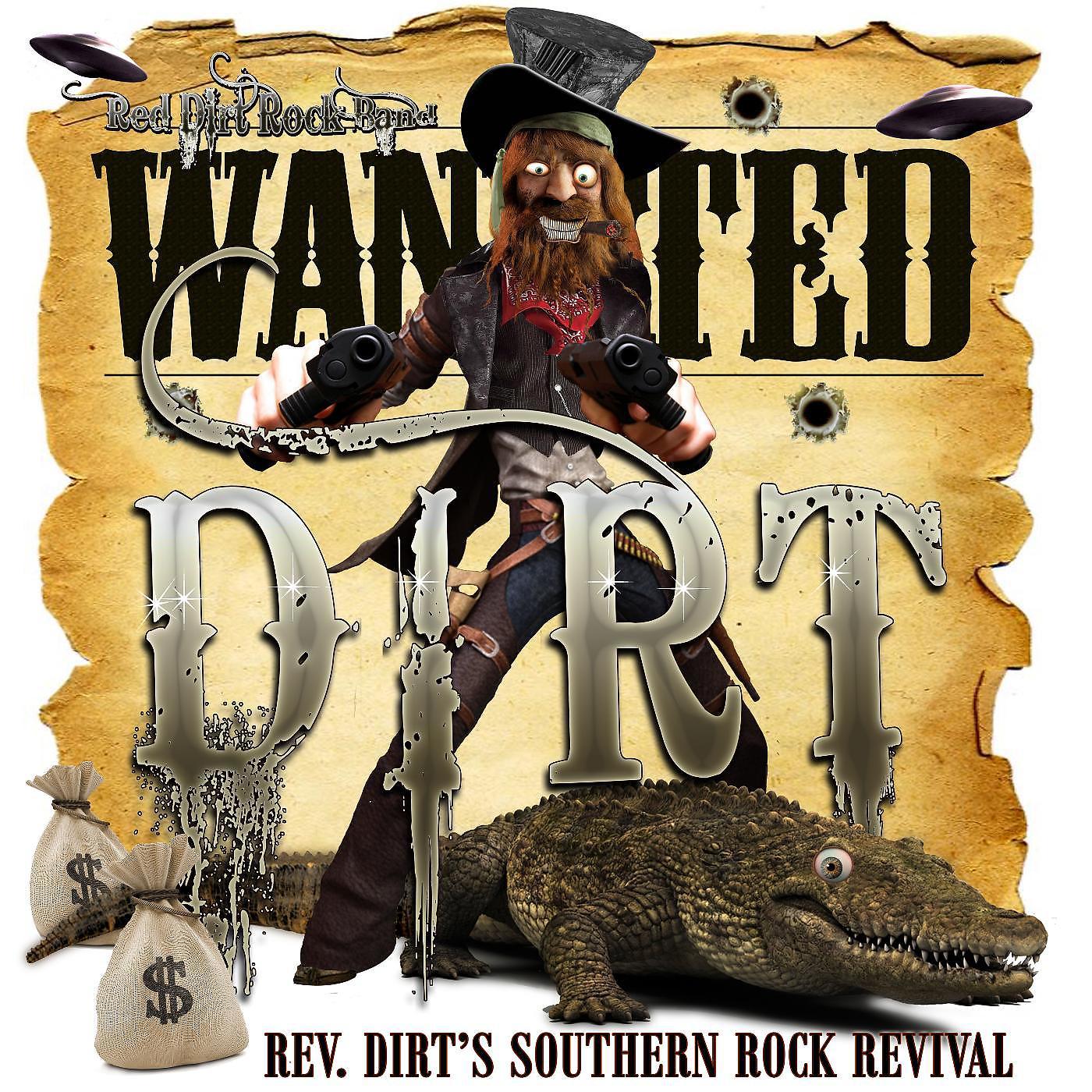 Постер альбома Rev. Dirts Southern Rock Revival