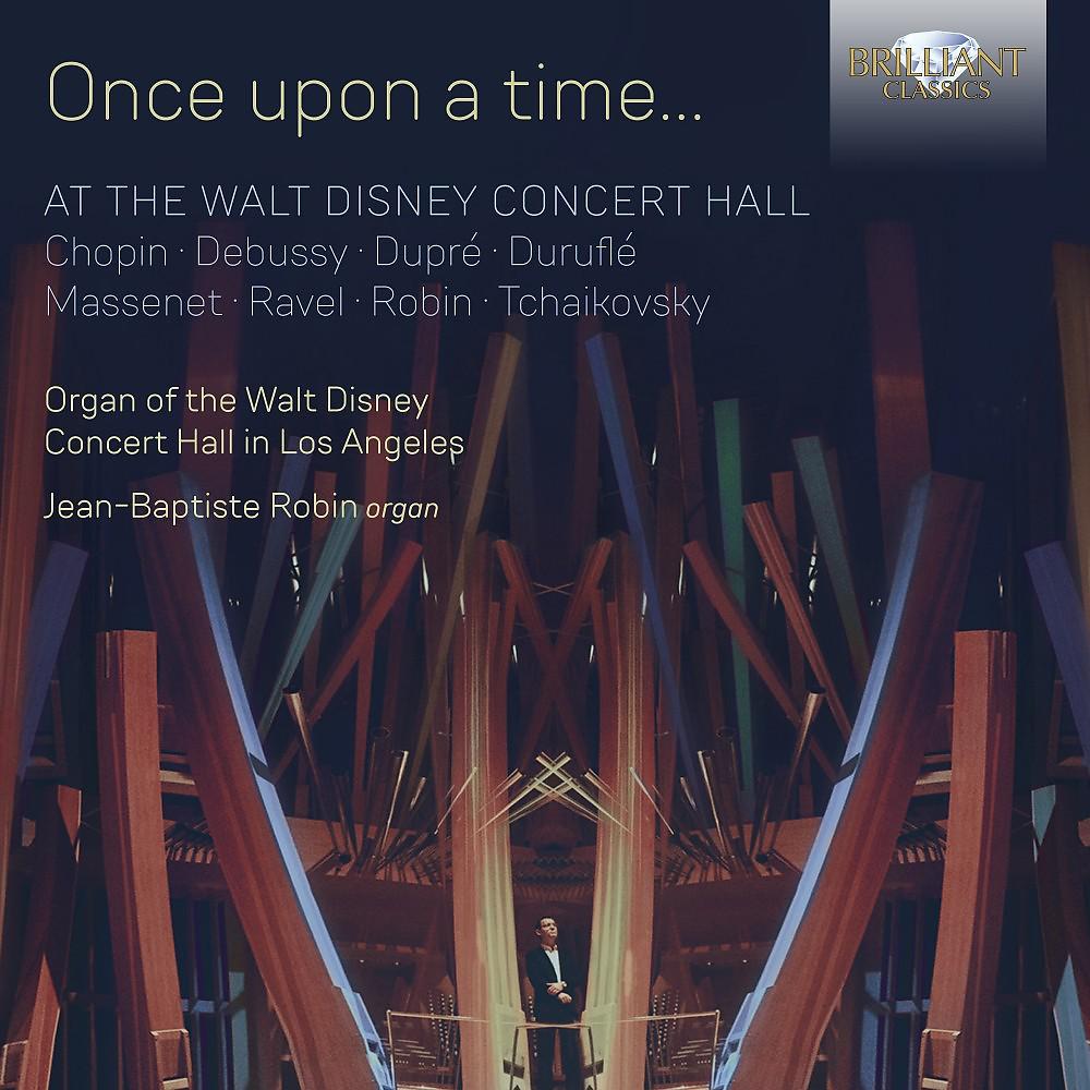 Постер альбома Once Upon a Time... At the Walt Disney Concert Hall
