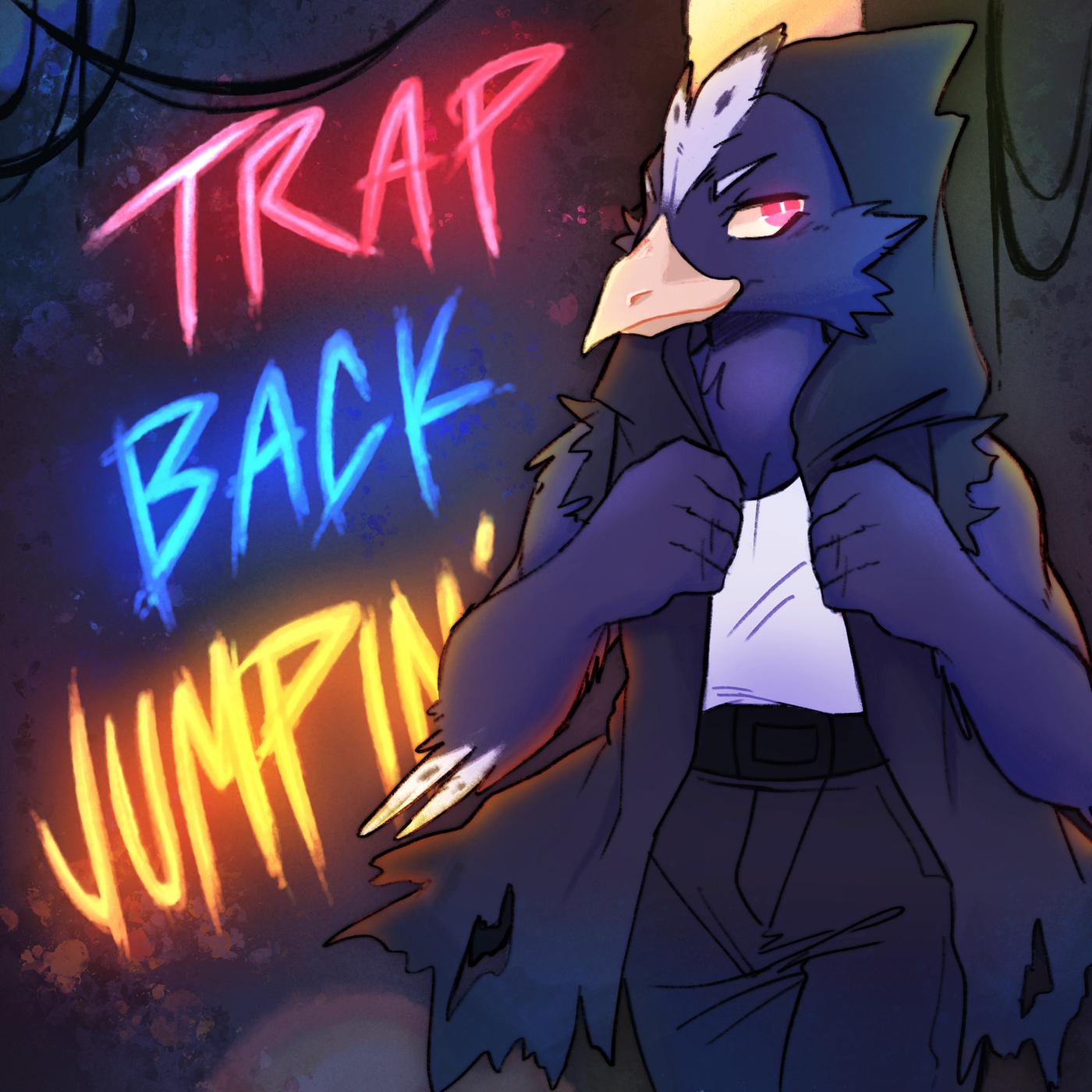 Постер альбома Trap Back Jumpin'